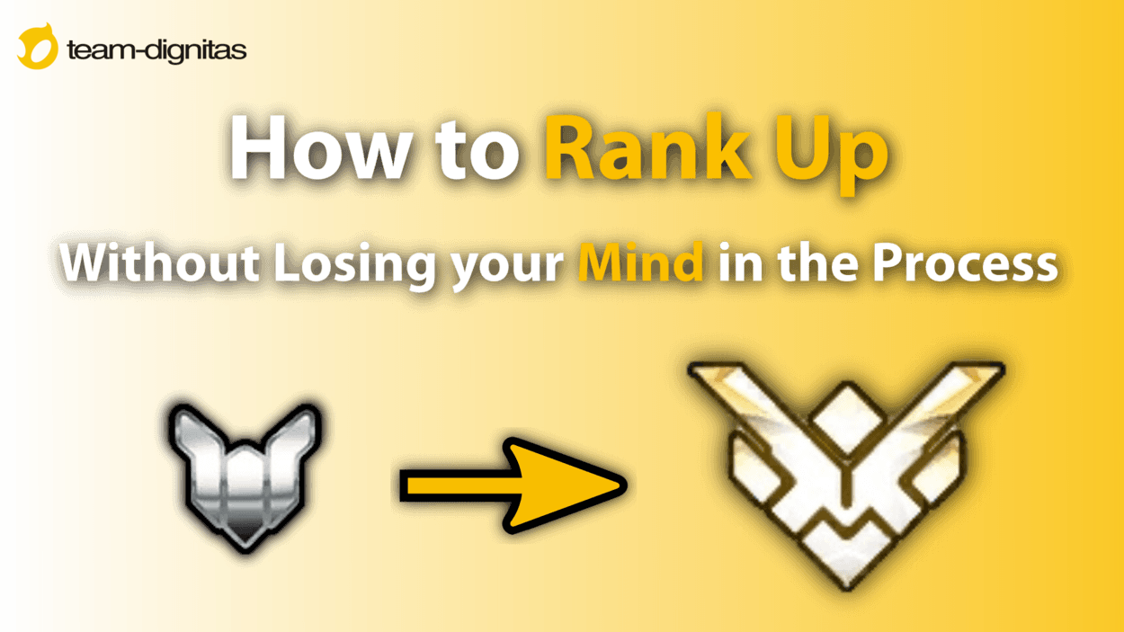How To Rank Up In Overwatch Without Losing Your Mind In The Process Dignitas How To Rank Up In Overwatch Without Losing Your Mind In The Process Dignitas