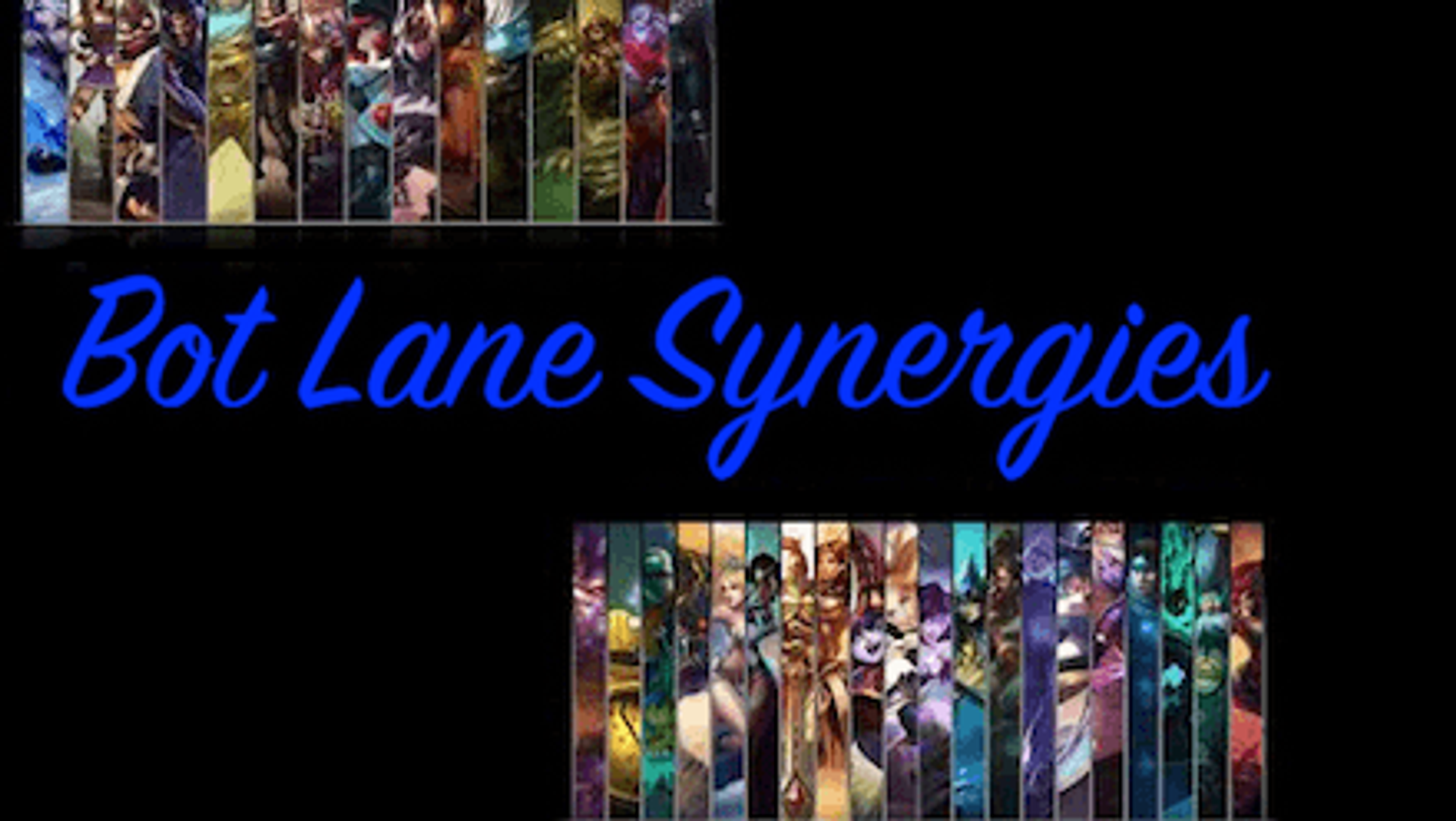 Bot Lane Synergy Chart S7