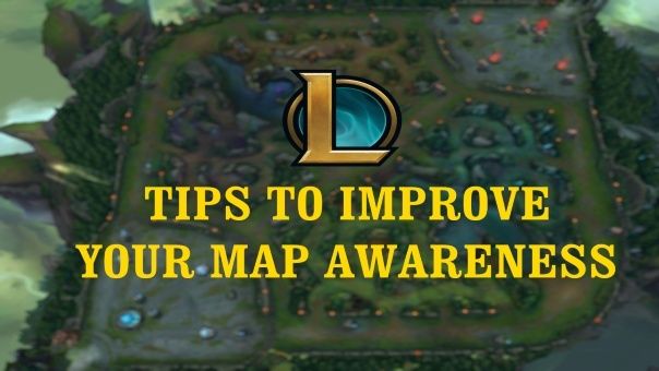 Tips to Improve Your Map Awareness  - League of Legends