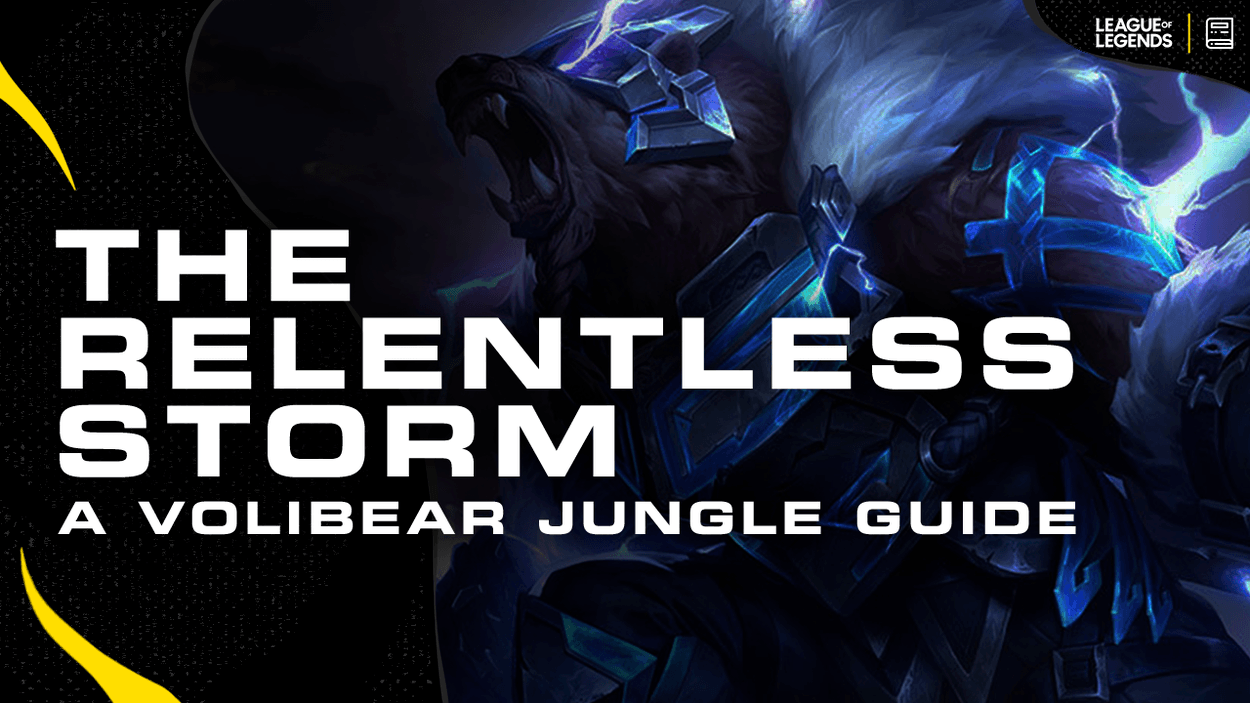 The Relentless Storm: A Volibear Guide