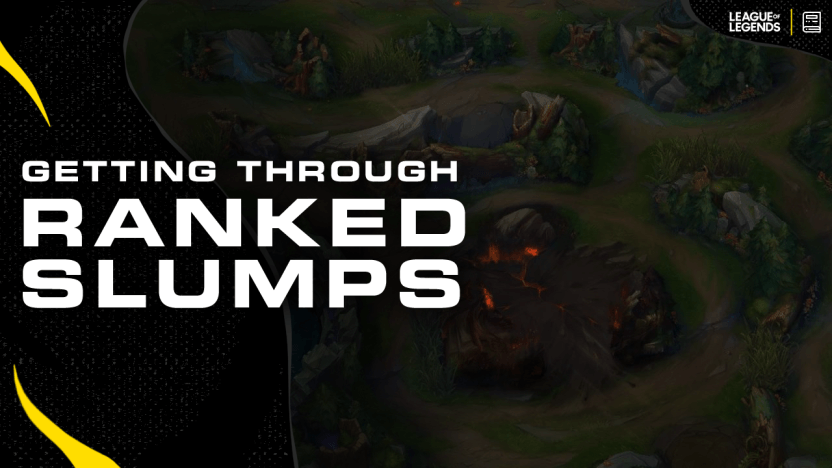 Tips to Get Through Ranked Slumps in League of Legends