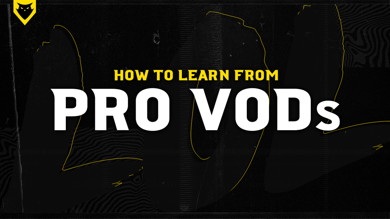 How to Watch Pro and Challenger VODs to Learn
