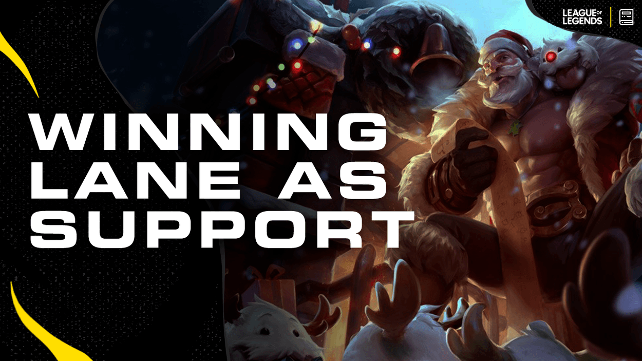 Stand Behind Me: a Guide to Winning Lane as Support