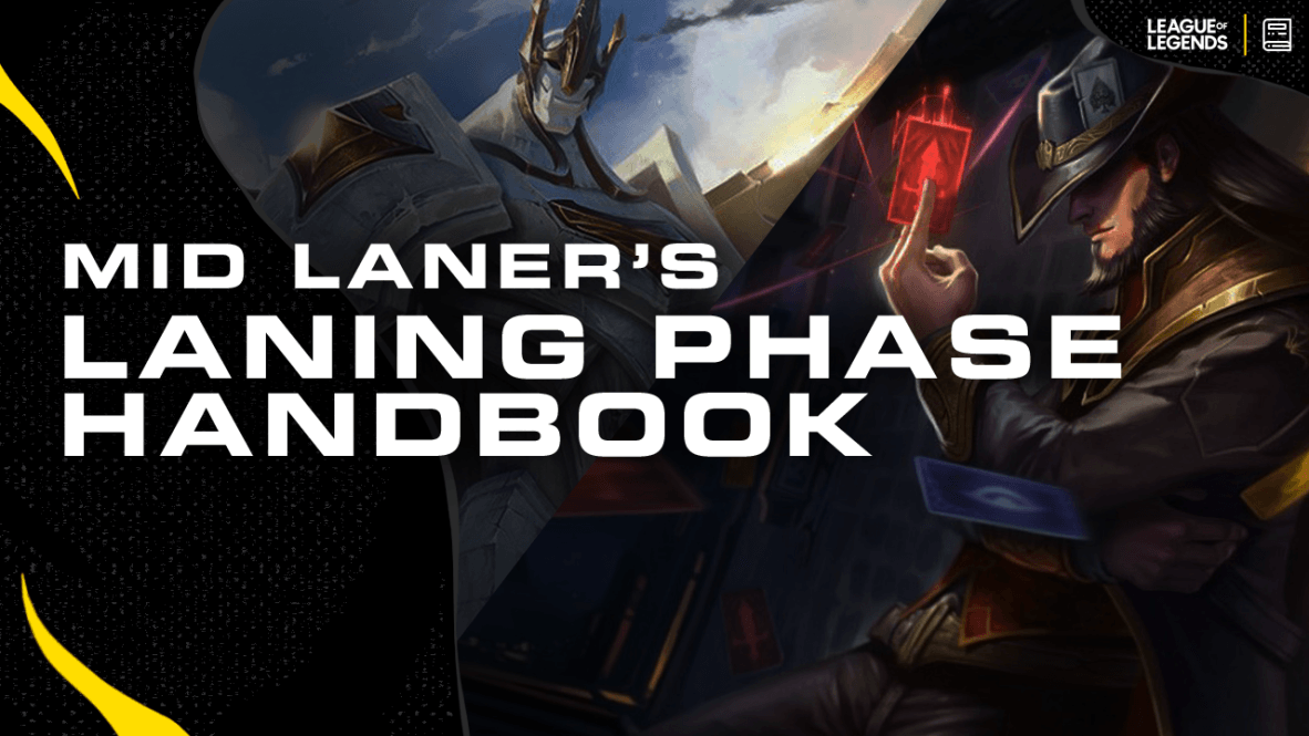 A Mid Laner's Early Game Guidebook for League of Legends