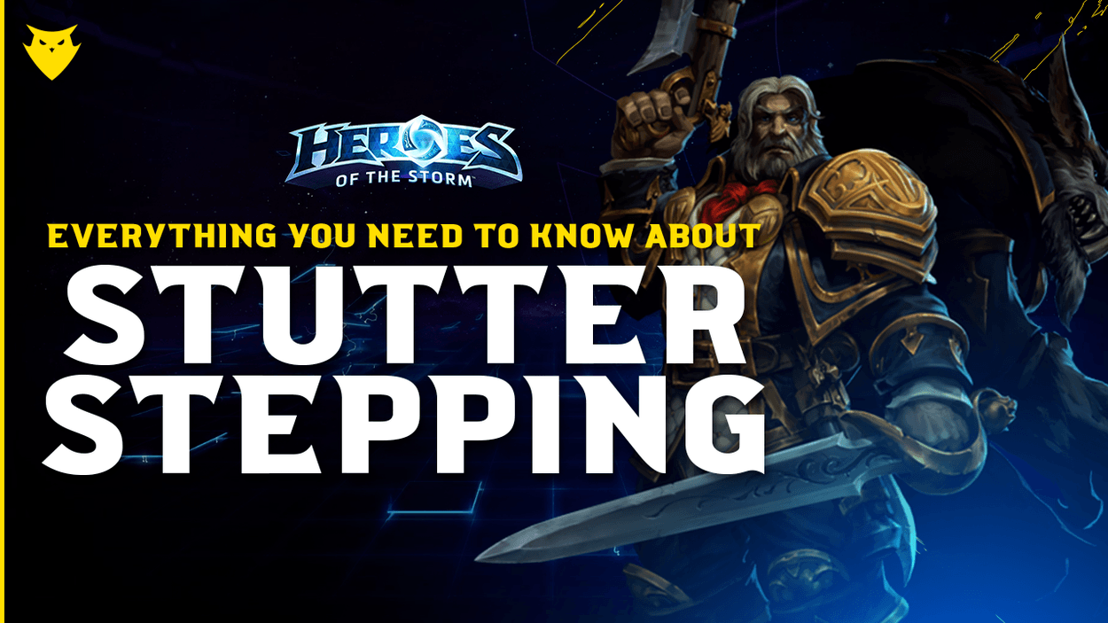 Everything You Need To Know About Stutter Stepping in HotS