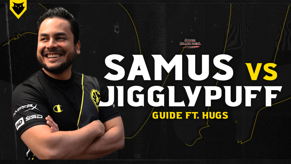 Smash Bros Melee: Samus VS Jigglypuff matchup guide featuring HugS