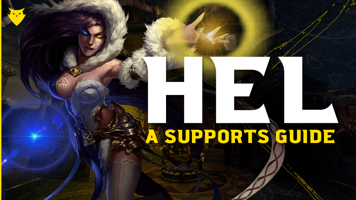 Hel: A Support's Guide for SMITE