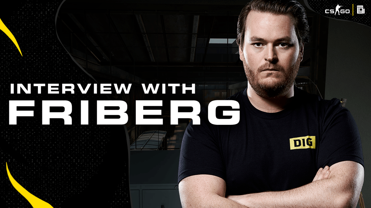Interview with DIG CS:GO Player, Friberg
