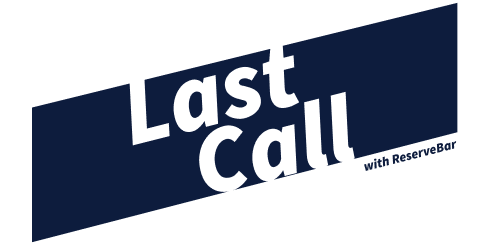 Last Call with ReserveBar