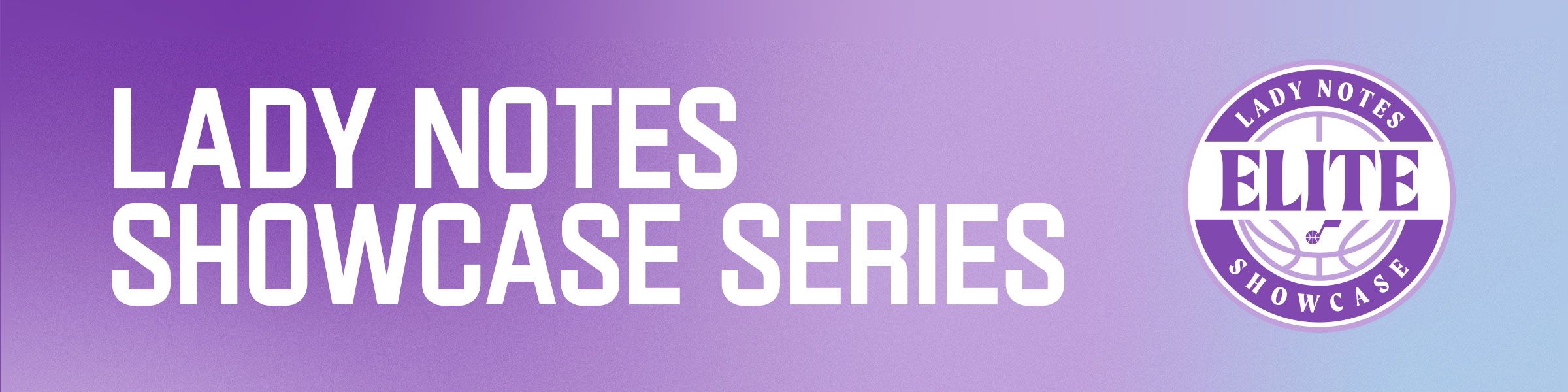 Lady Notes Showcase