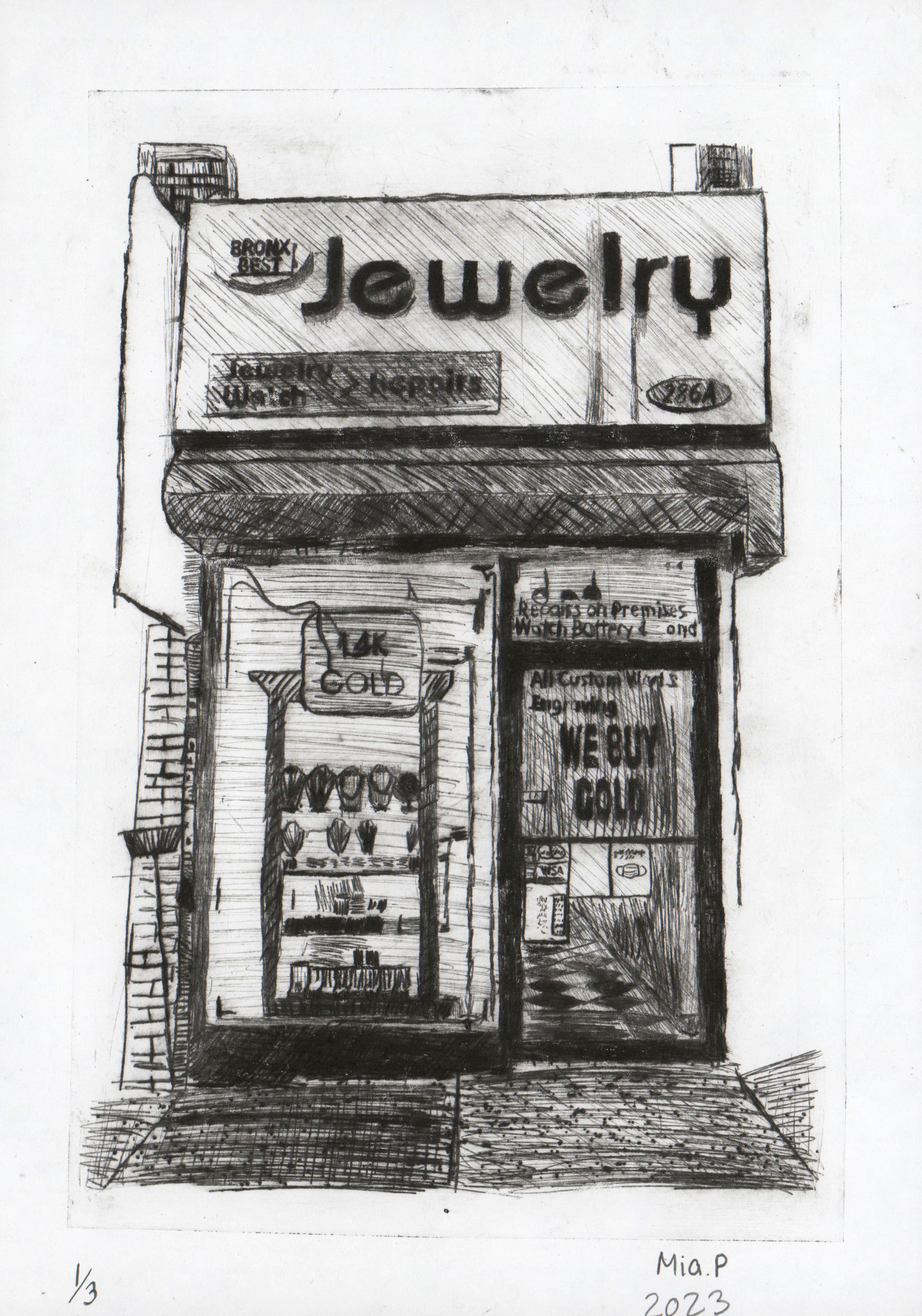 This crosshatched, black-and-white Drypoint print depicts the front of a jewelry store. The large rectangular sign above the shutter awning says Bronx Best Jewelry. A smaller sign below says Jewelry Watch Repairs. The storefront window to the left shows a row of neck mannequins adorned with necklaces. The glass door to the right has the words We Buy Gold written prominently on the glass. A diagonally oriented black and white checkerboard floor recedes behind the glass door.