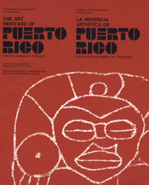 Image for The Art Heritage of Puerto Rico: Pre-Columbian to Present
