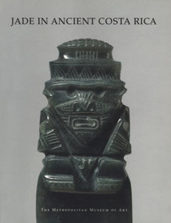 Jade in Ancient Costa Rica - The Metropolitan Museum of Art