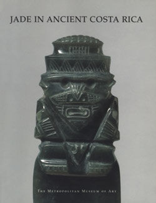 Image for Jade in Ancient Costa Rica
