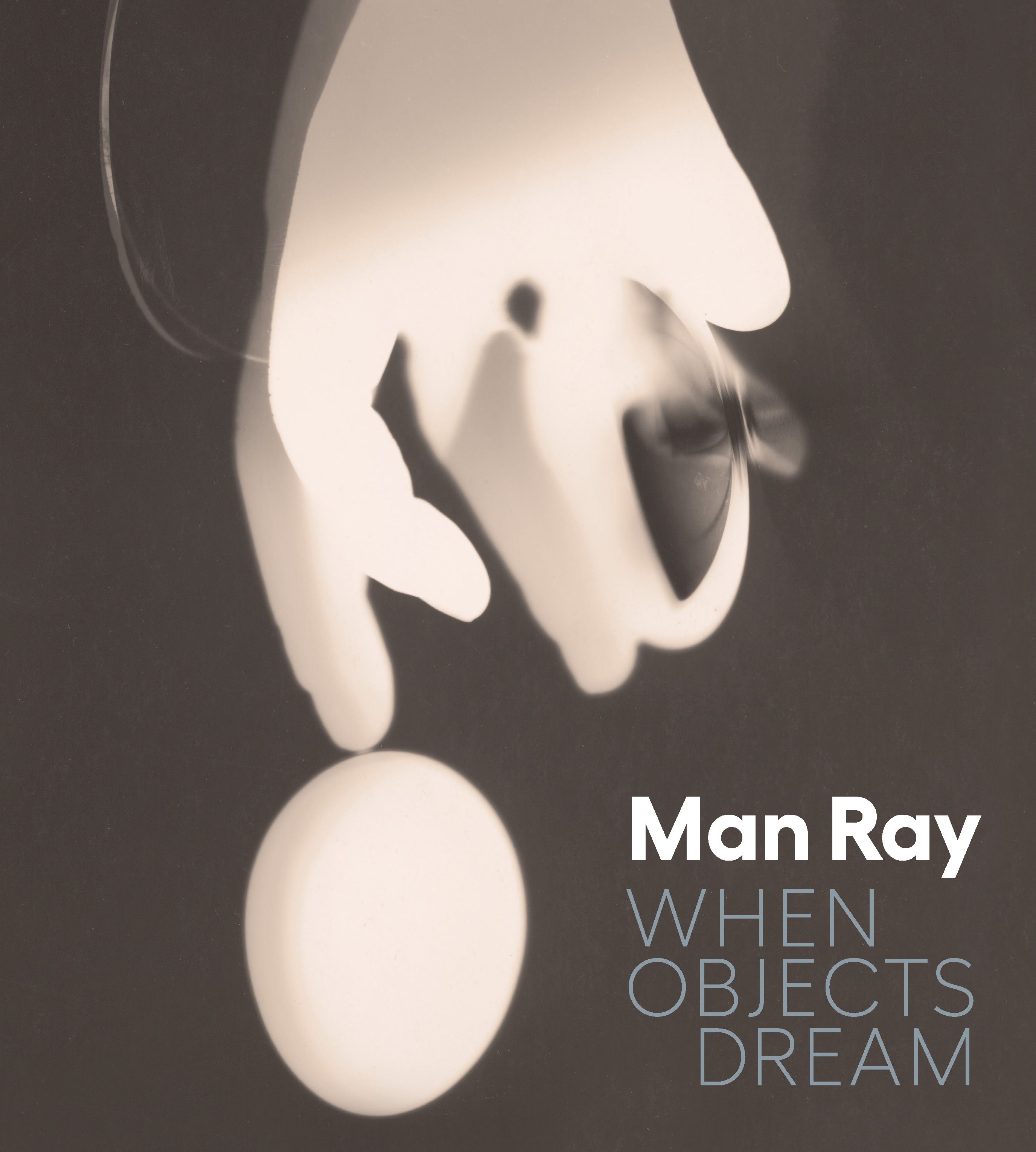 Man Ray: When Objects Dream - The Metropolitan Museum of Art