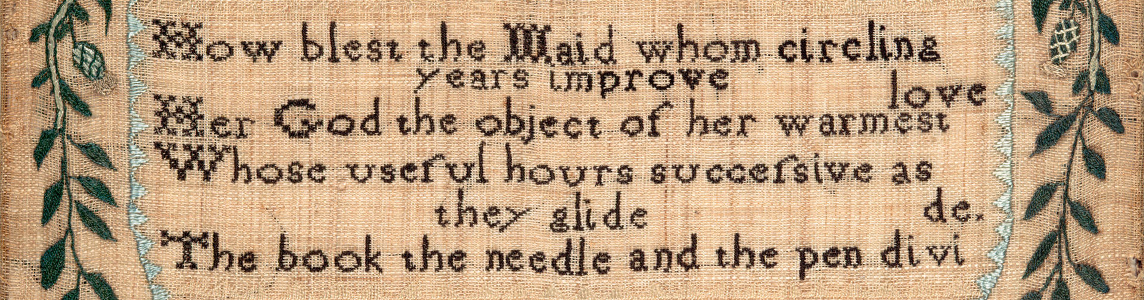Detail of a sampler by Lydia Pearson, centering the poetry Lydia embroidered in black thread on tan linen cloth, with a border of pale blue and yellow triangles.