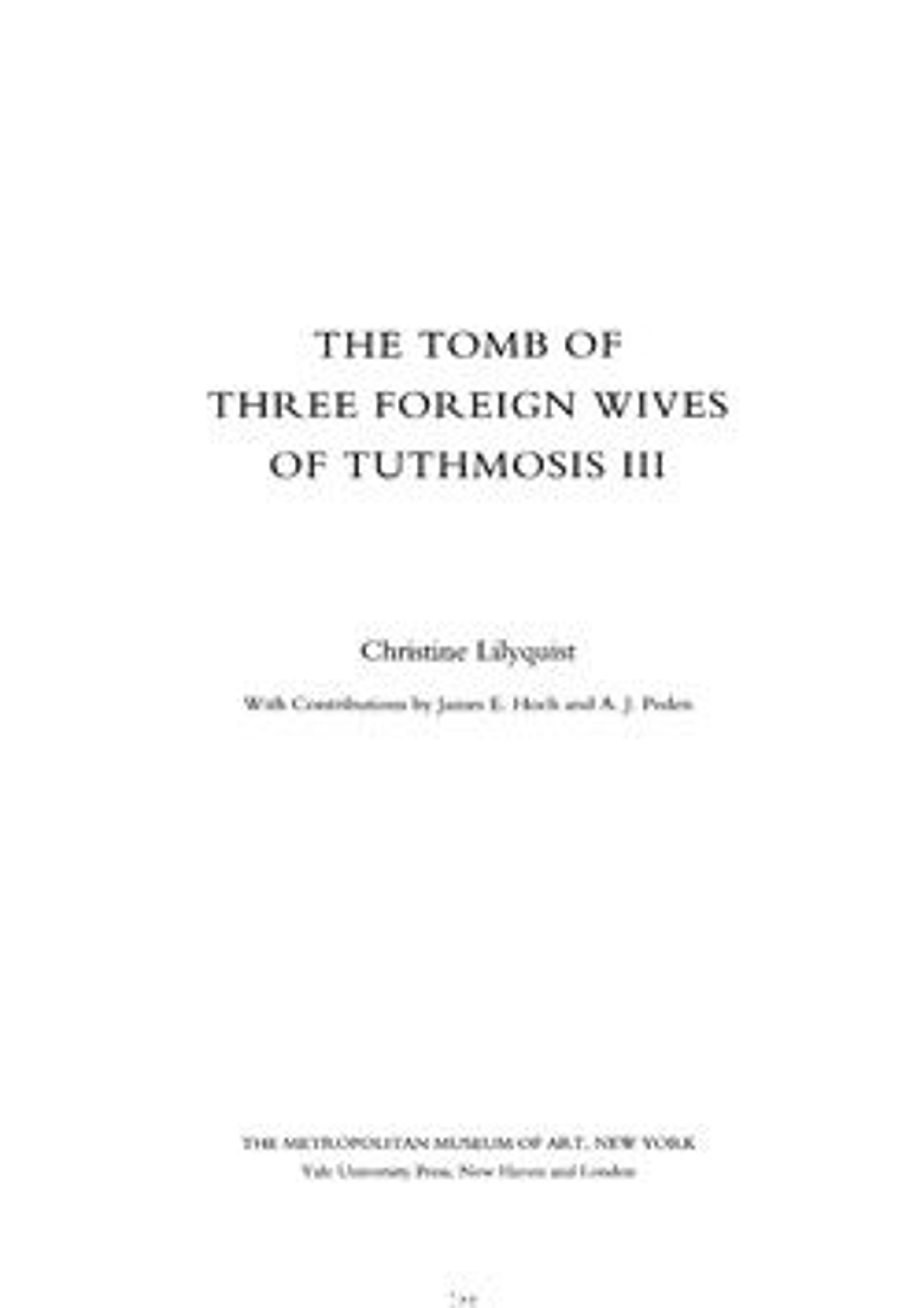 The Tomb of Three Foreign Wives of Tuthmosis III