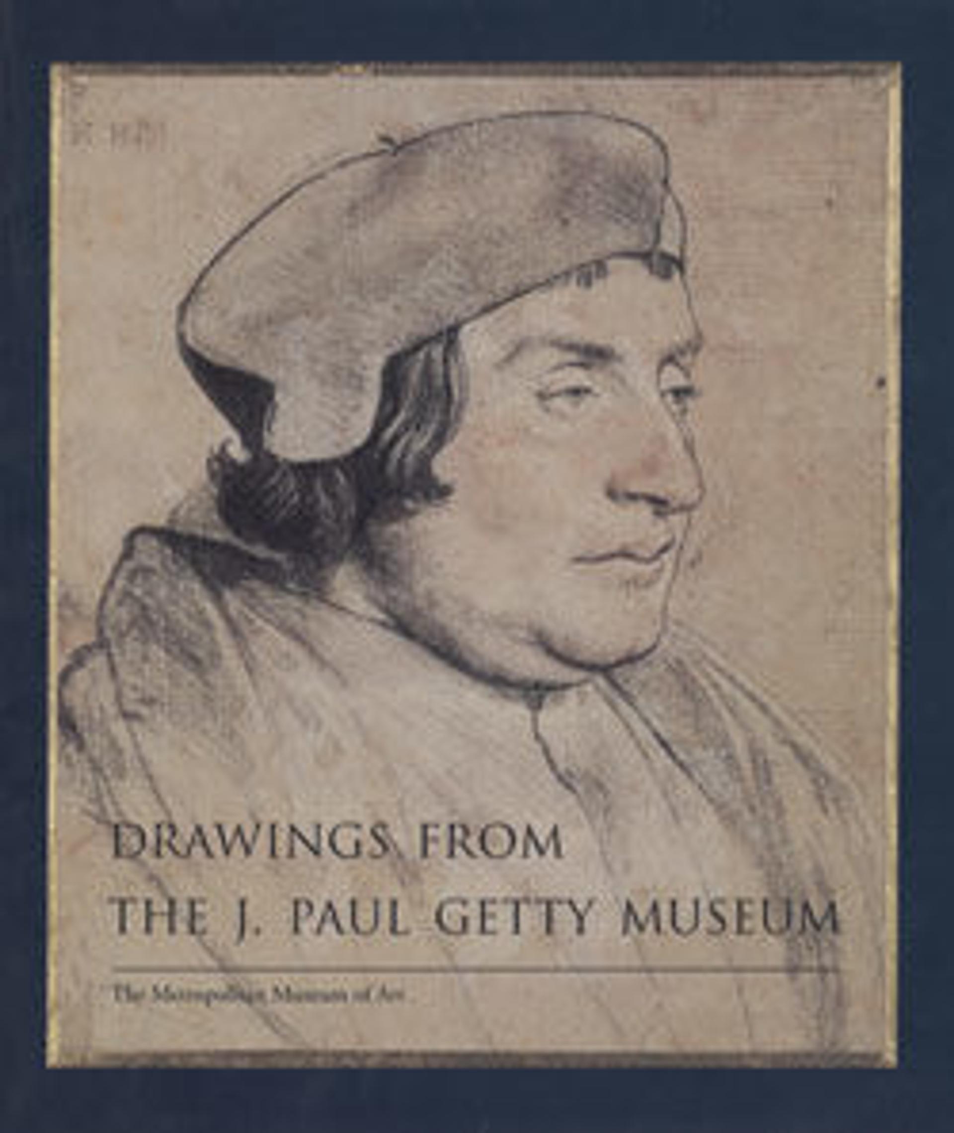 Drawings from the J. Paul Getty Museum - The Metropolitan Museum of Art
