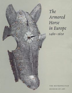 The Armored Horse in Europe, 1480–1620