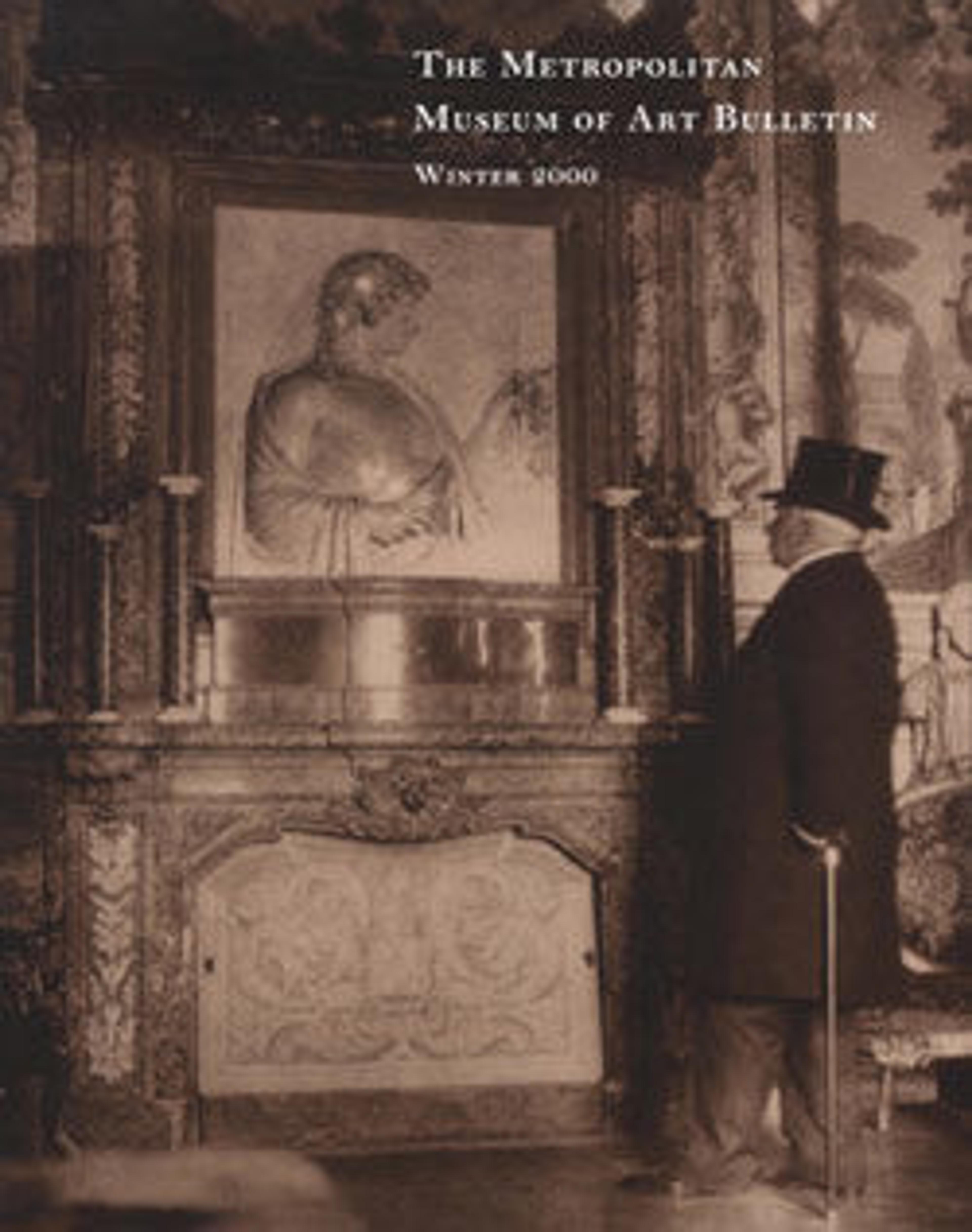 "J. Pierpont Morgan: Financier and Collector": The Metropolitan Museum of Art Bulletin, v. 57 no. 3 (Winter, 2000)
