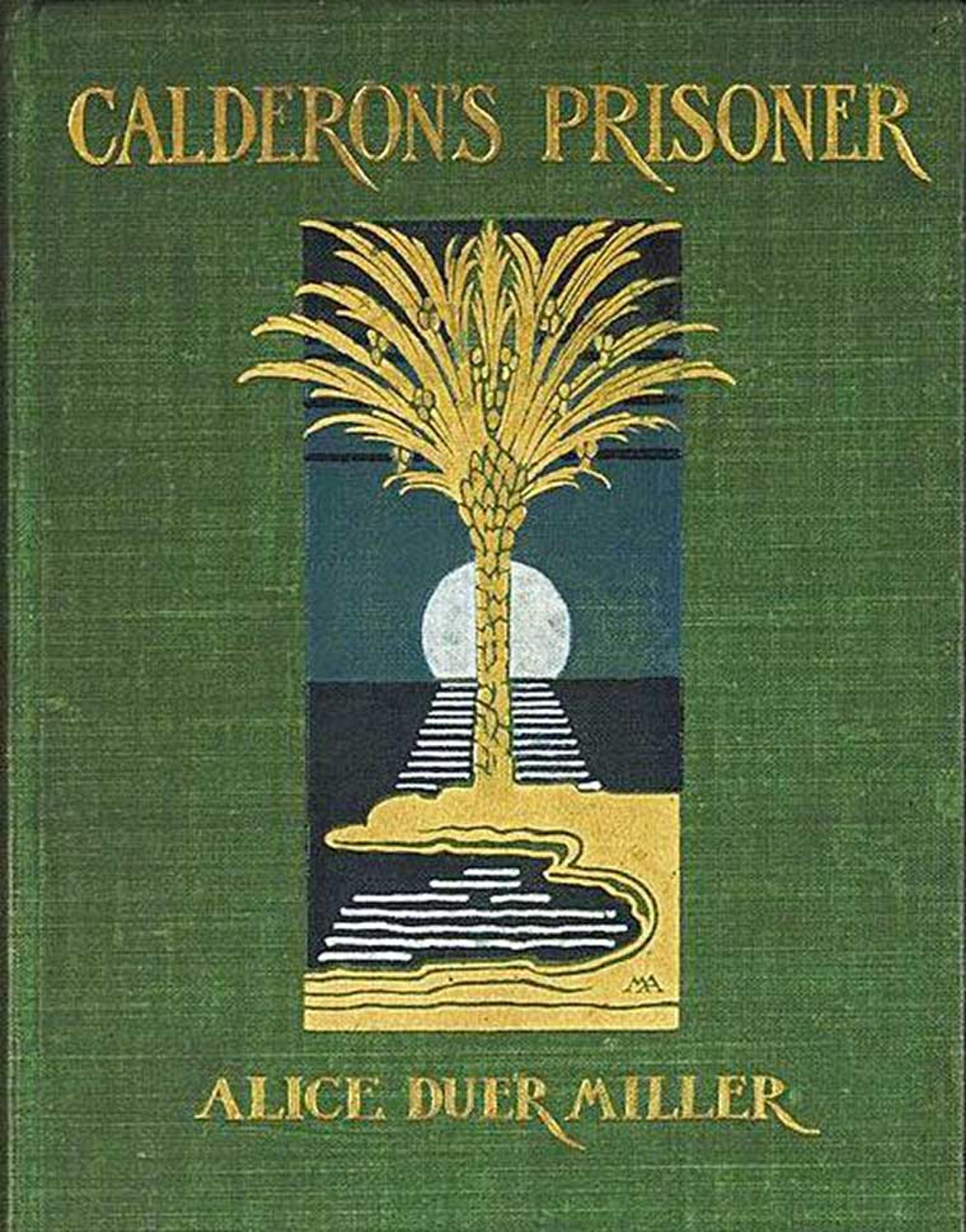 Calderon's Prisoner