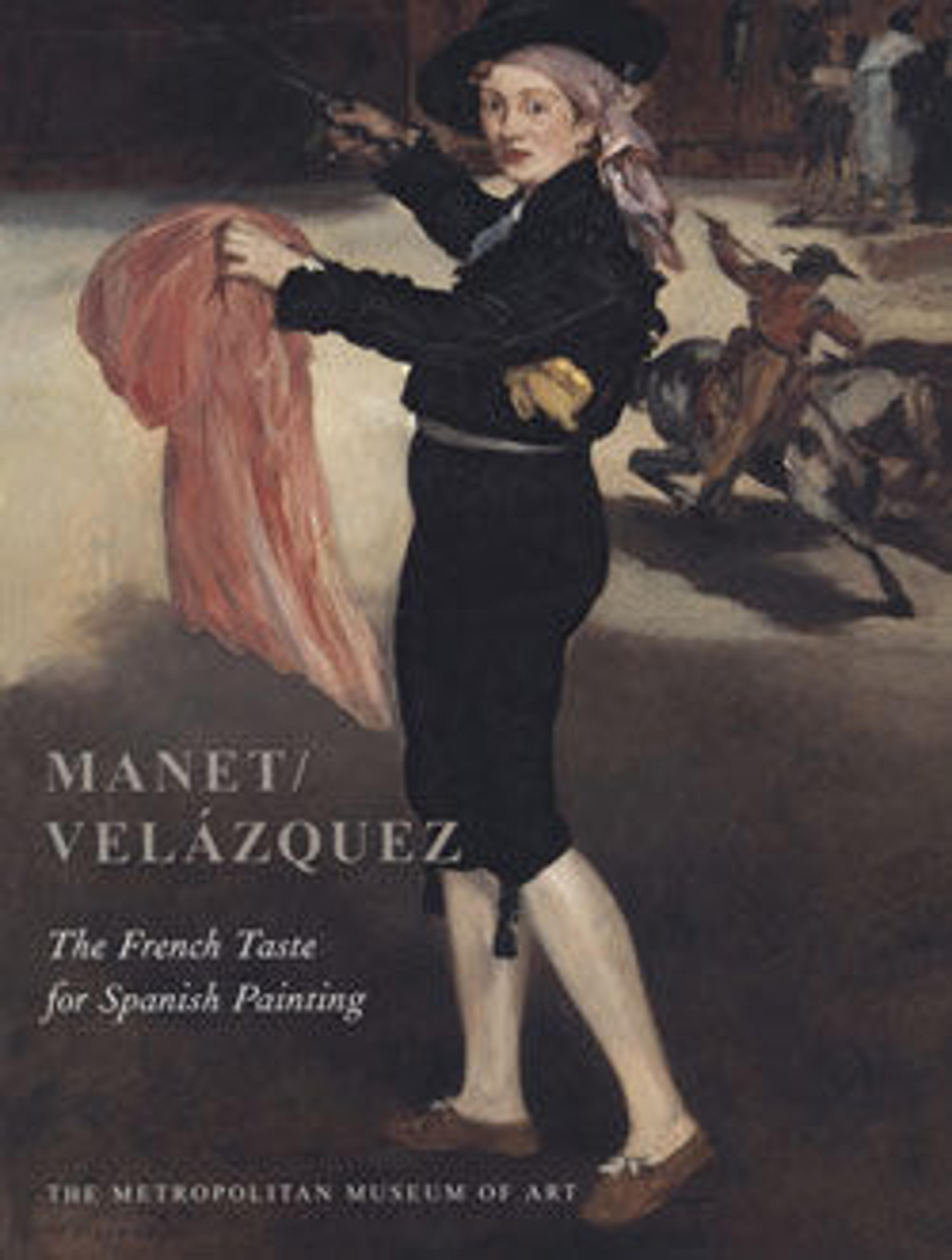 Manet/Velazquez: The French Taste for Spanish Painting