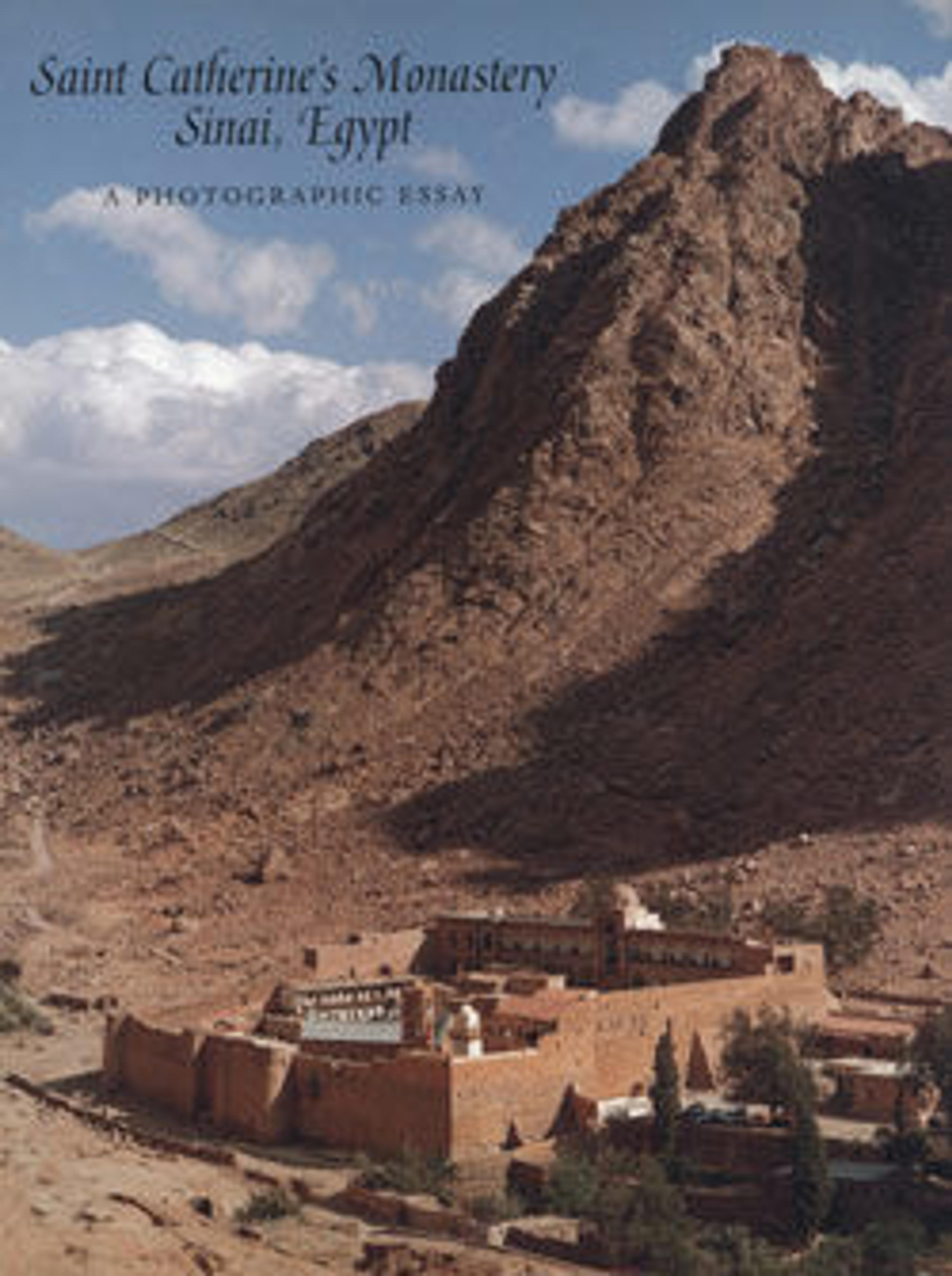 Saint Catherine's Monastery, Sinai, Egypt: A Photographic Essay