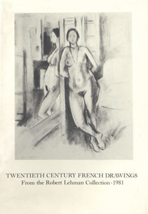 Image for Twentieth-Century French Drawings from the Robert Lehman Collection