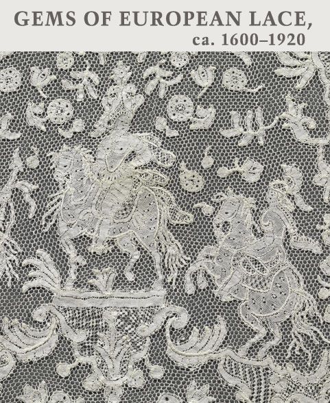 Image for Gems of European Lace, ca. 1600–1920