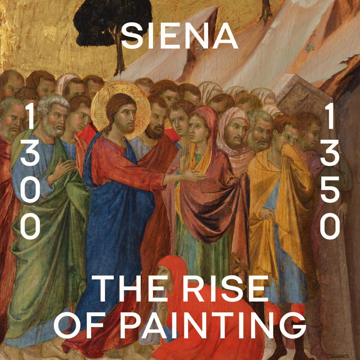 Siena: The Rise of Painting, 1300–1350 - The Metropolitan Museum of Art