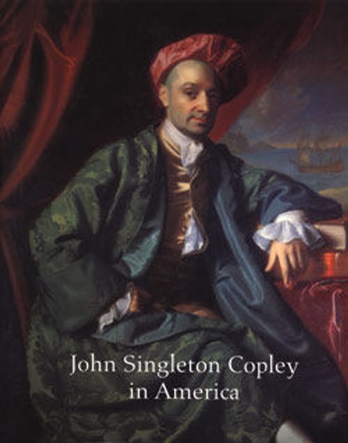 Image for John Singleton Copley in America