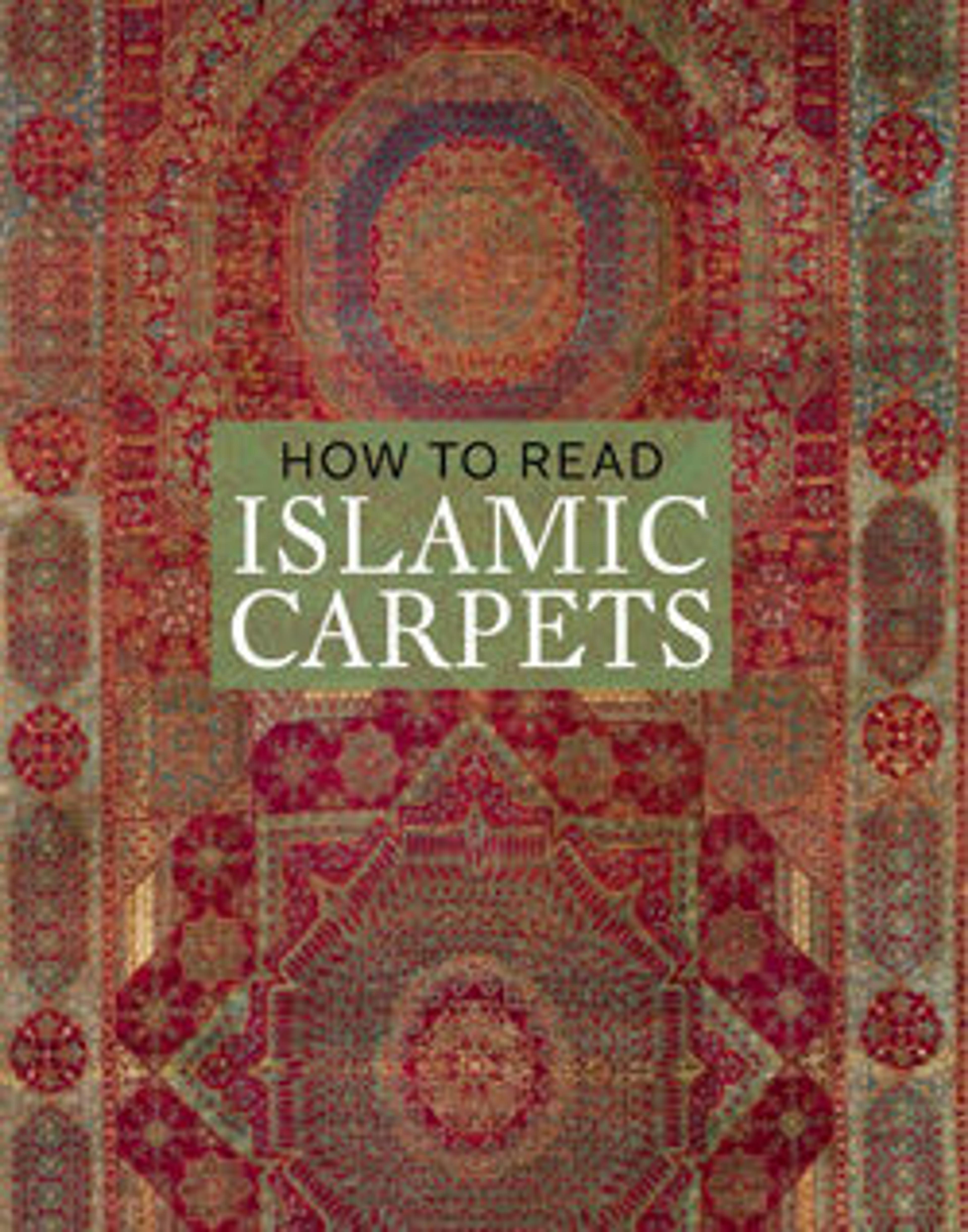 How to Read Islamic Carpets Cover