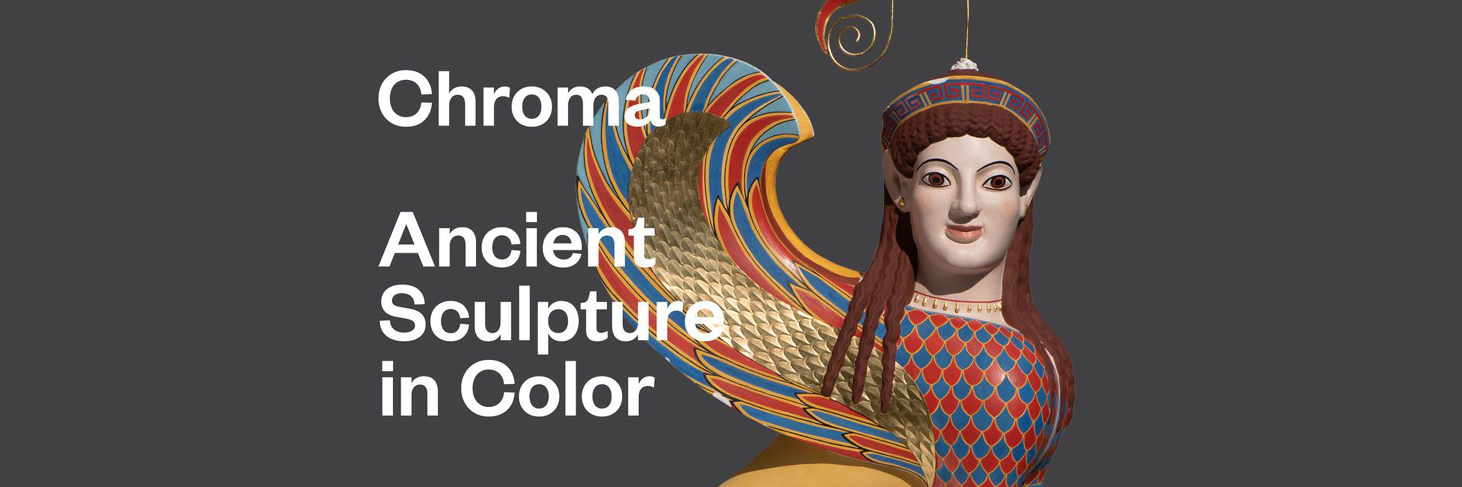 Chroma: Ancient Sculpture in Color - The Metropolitan Museum of Art