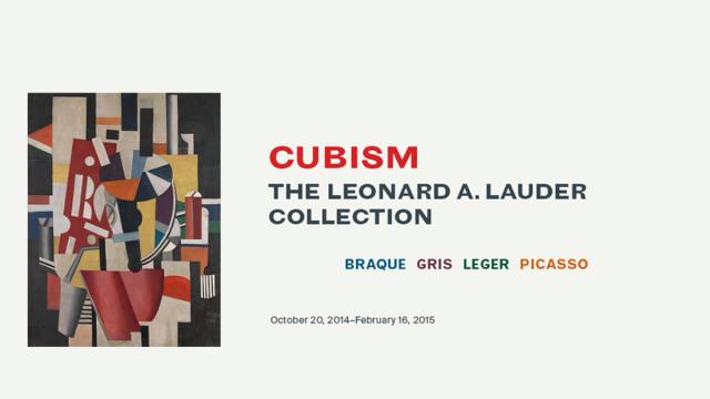 The image details Cubism the Leonard A Lauder Collection, in bold text companied by a Picasso painting