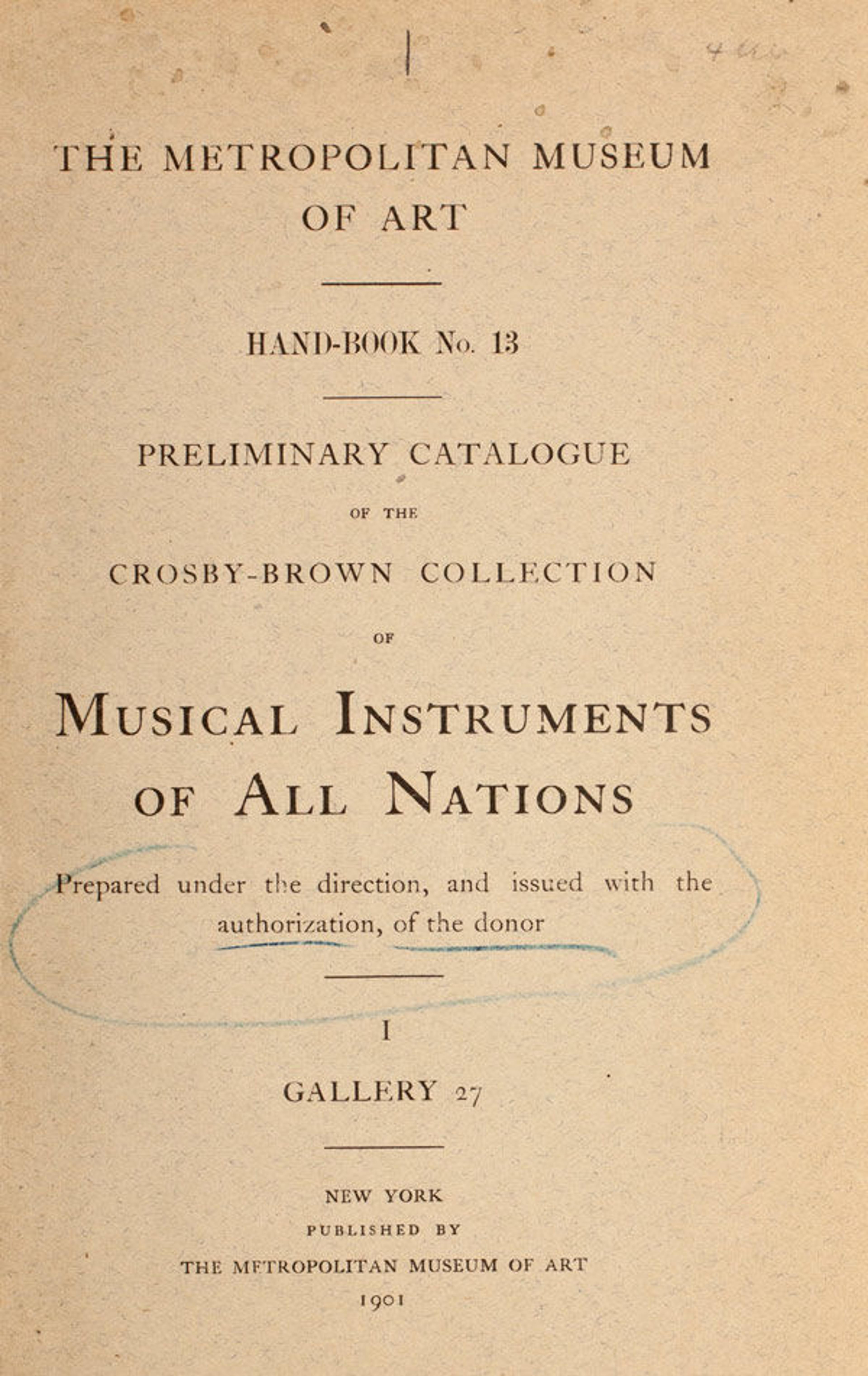 Title page from "Preliminary Catalogue of the Crosby-Brown Collection of Musical Instruments of All Nations: [Volume] I, Gallery 27"