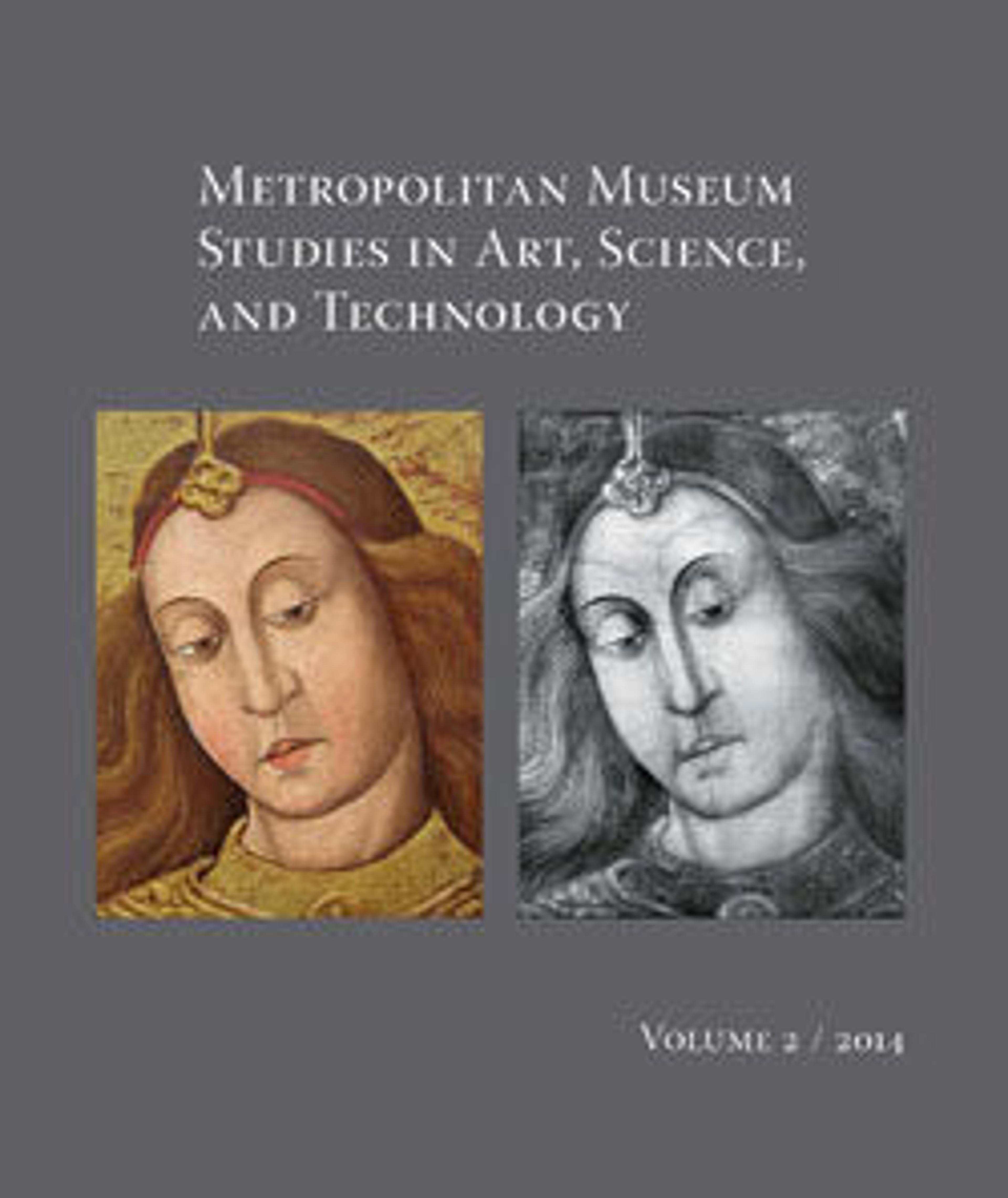Cover of Metropolitan Museum Studies in Art, Science, and Technology, Volume 2