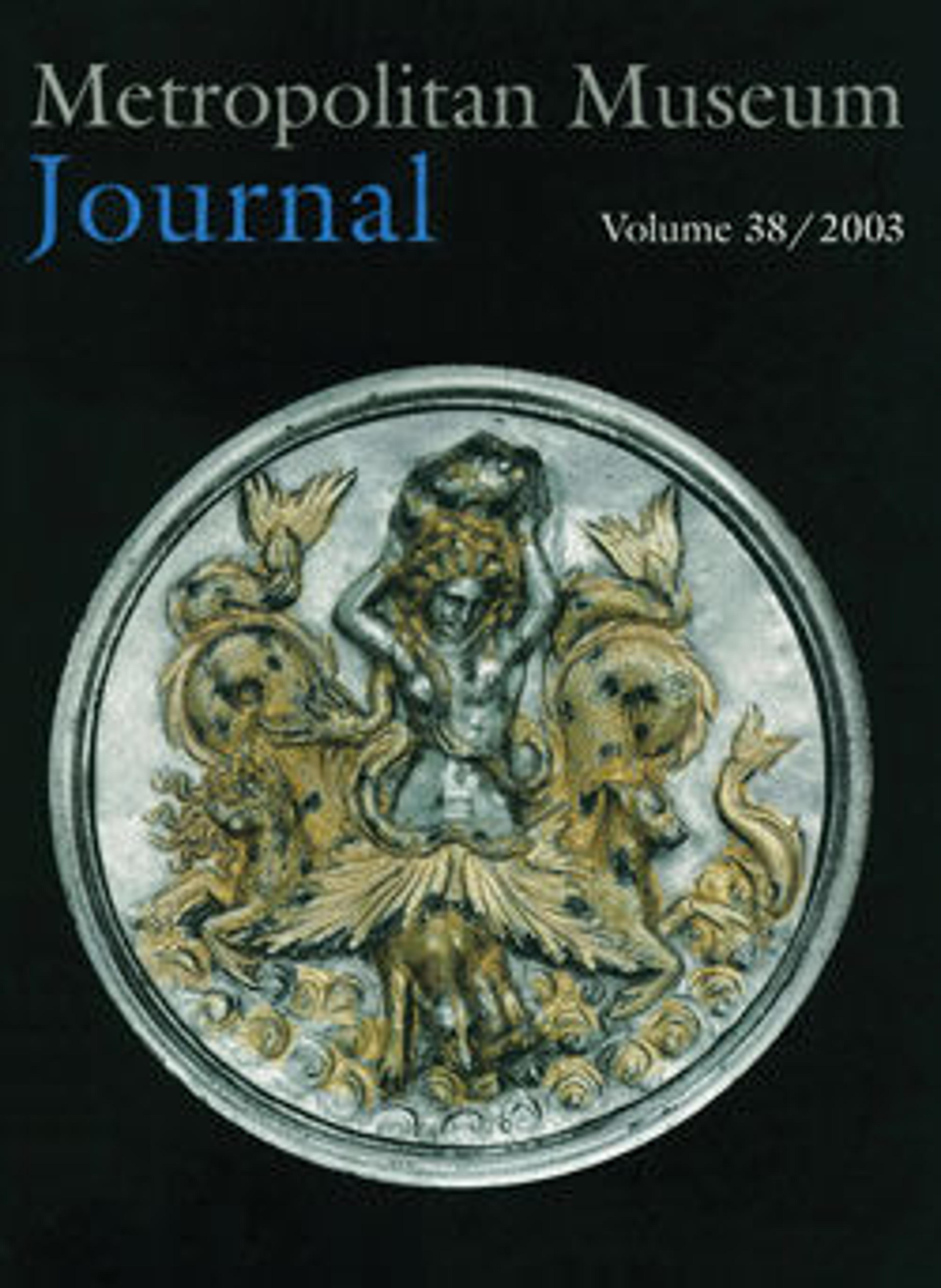 The Metropolitan Museum Journal, v. 38 (2003)