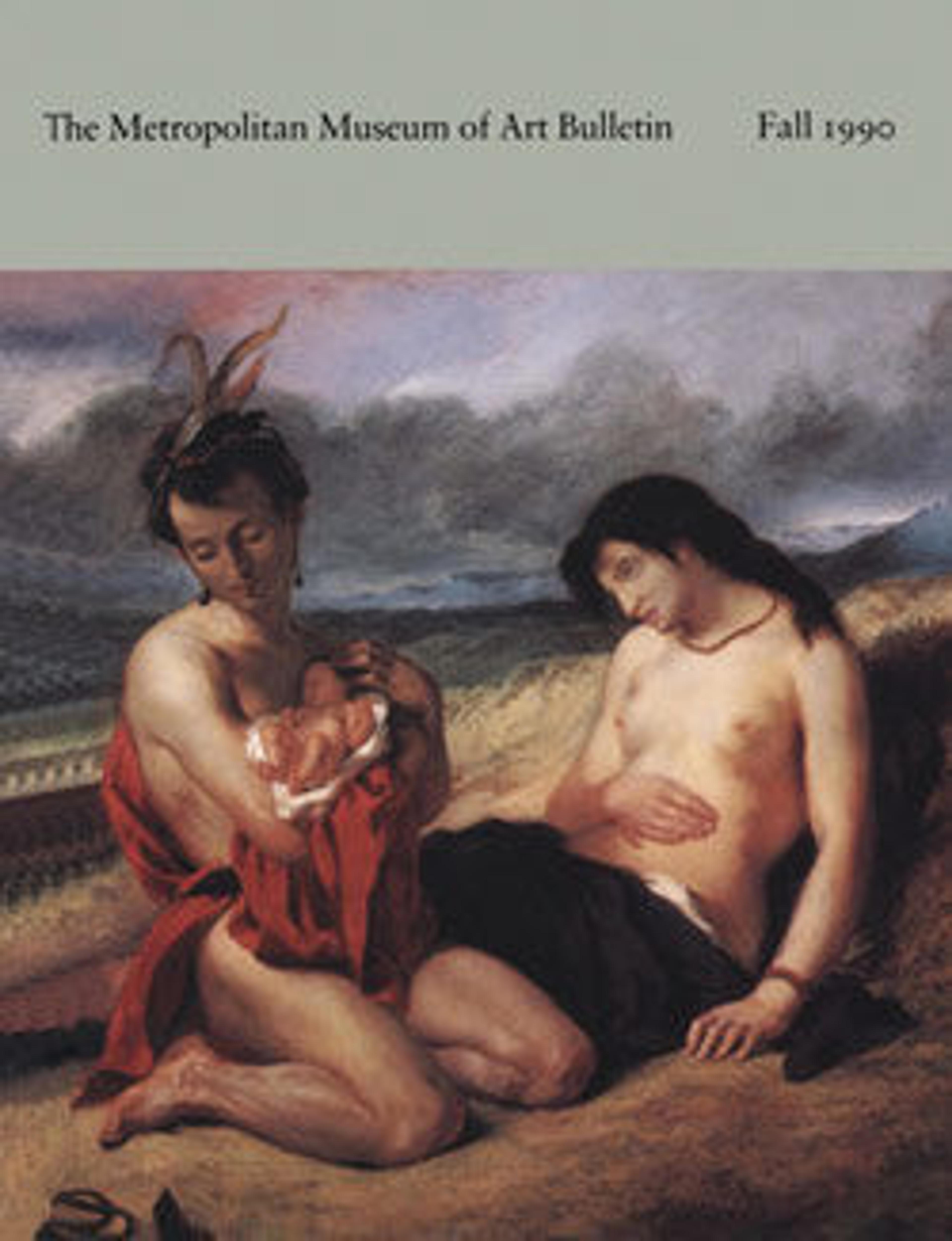 "Recent Acquisitions: A Selection, 1989-1990": The Metropolitan Museum of Art Bulletin, v. 48, no. 2 (Fall, 1990)