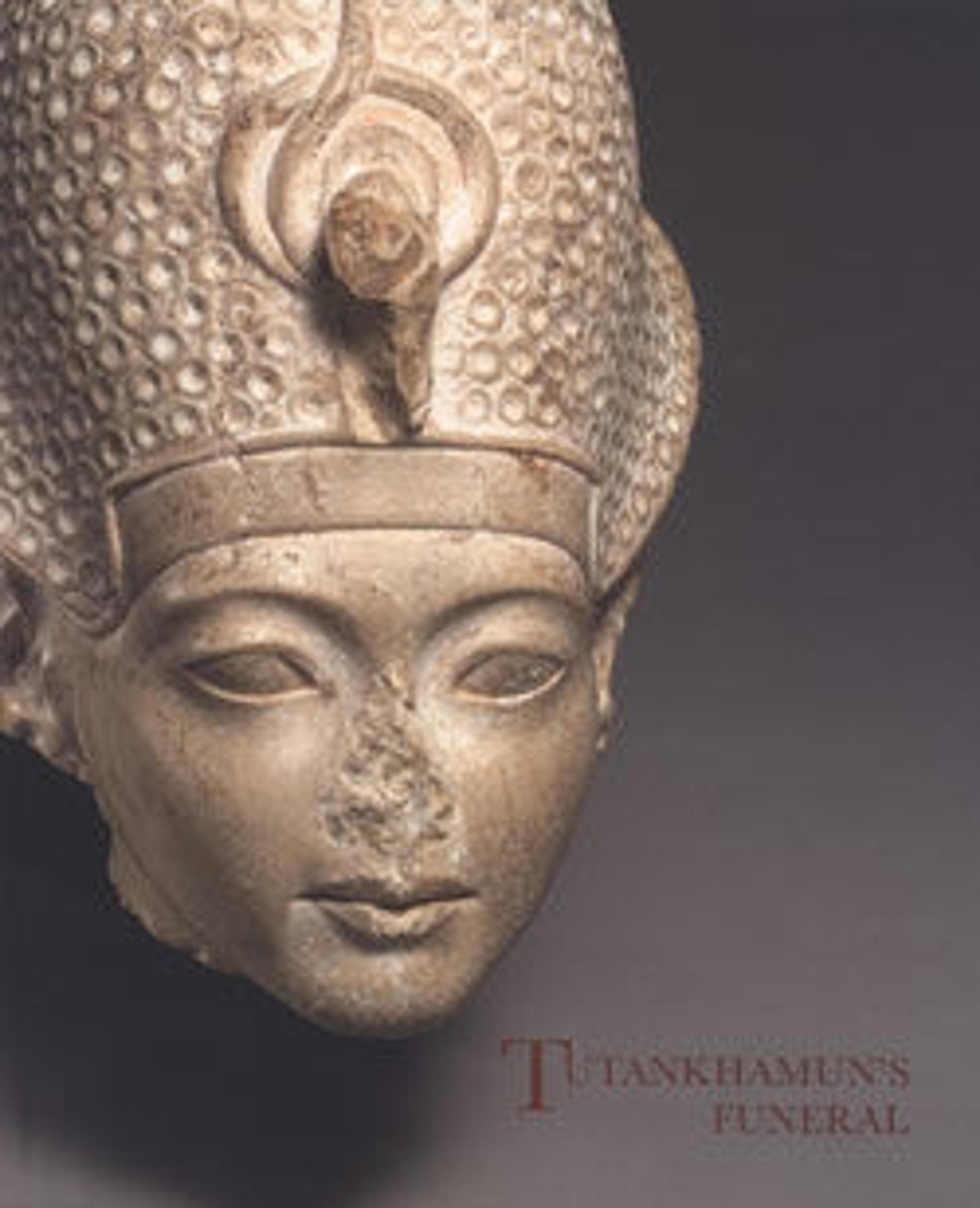 Cover photo of the publication Tutankhamun's Funeral