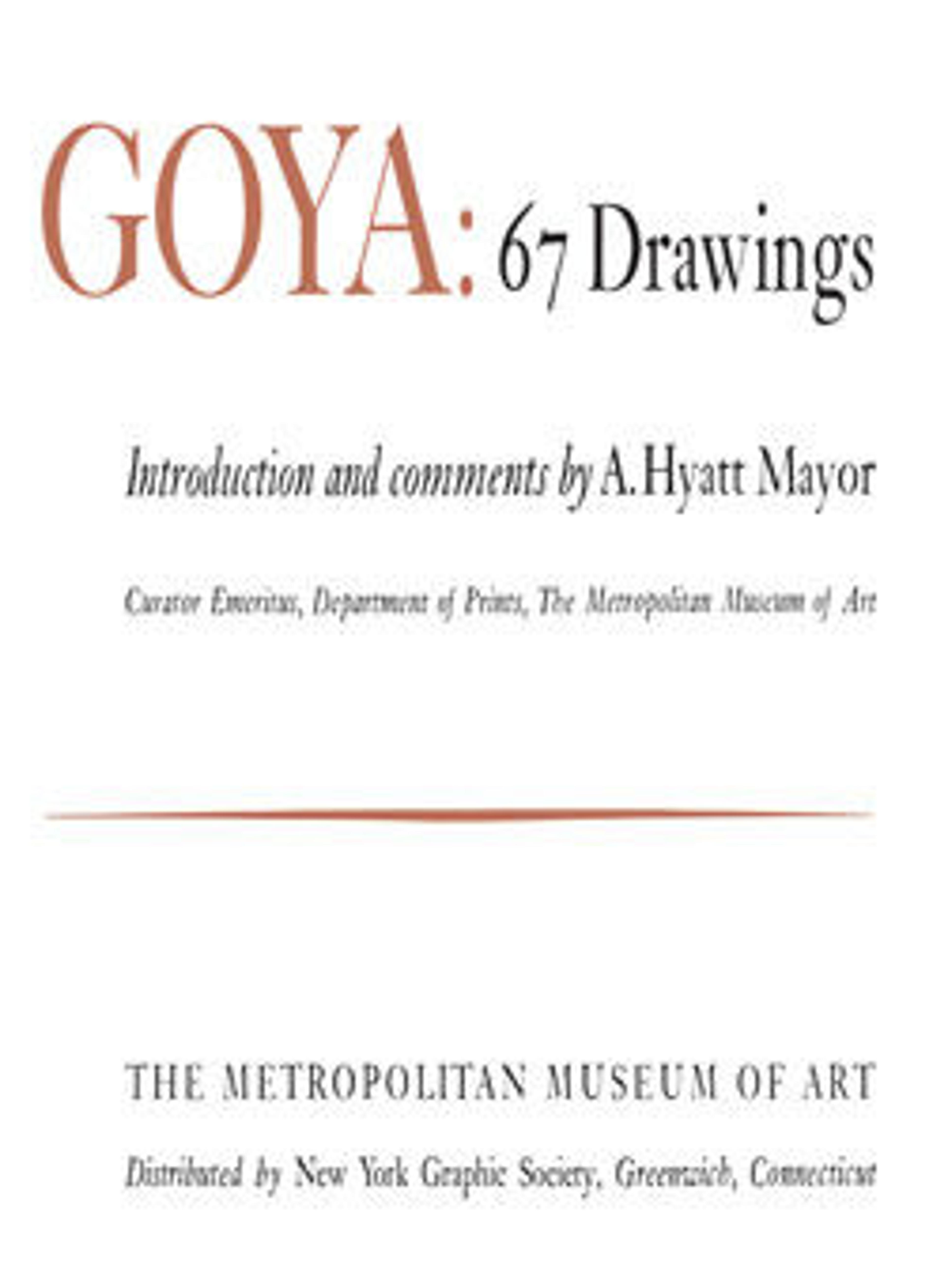 Goya: 67 Drawings