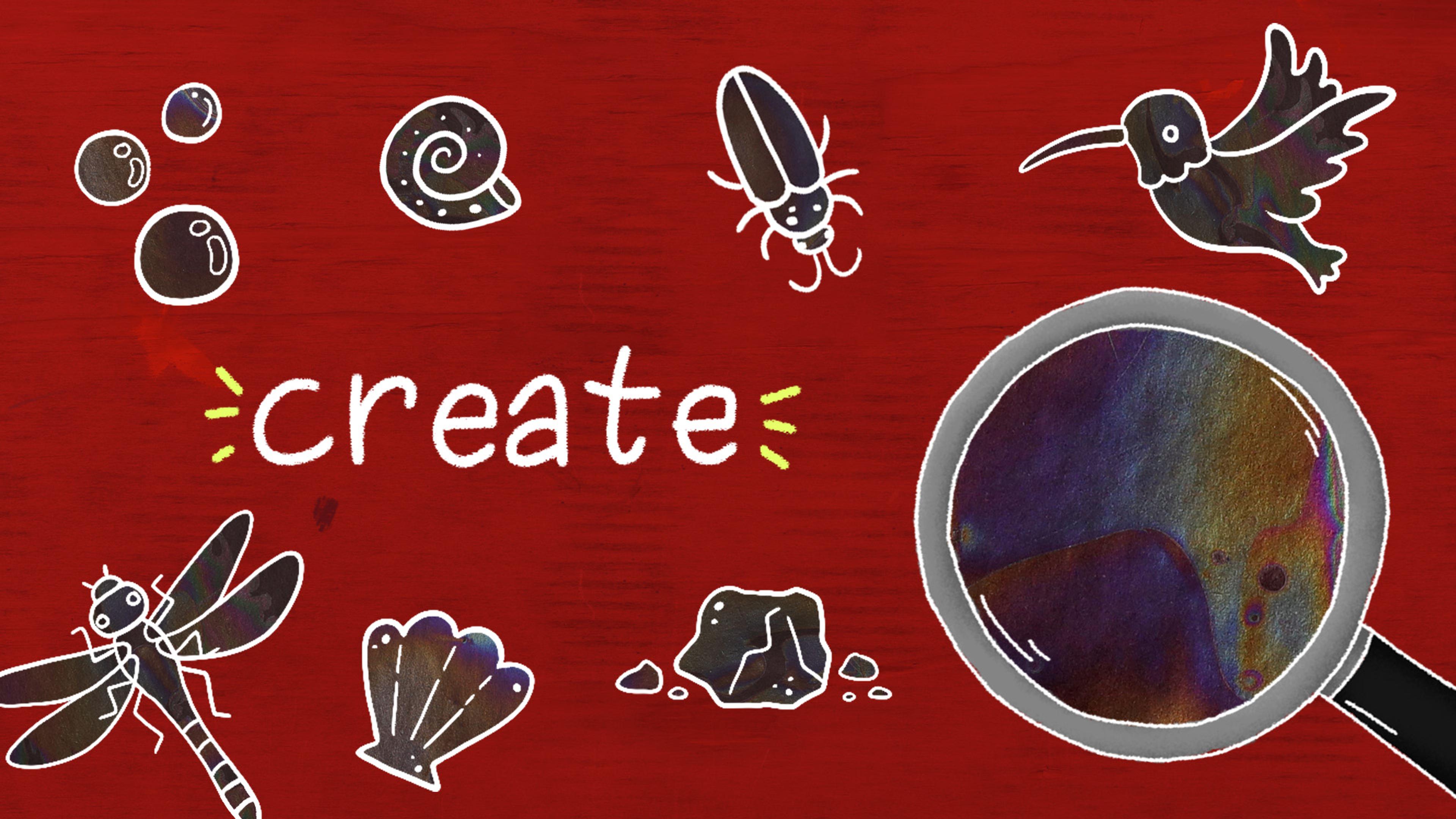 A magnifying glass and drawings of flora and fauna surround the word "create" on a red background.