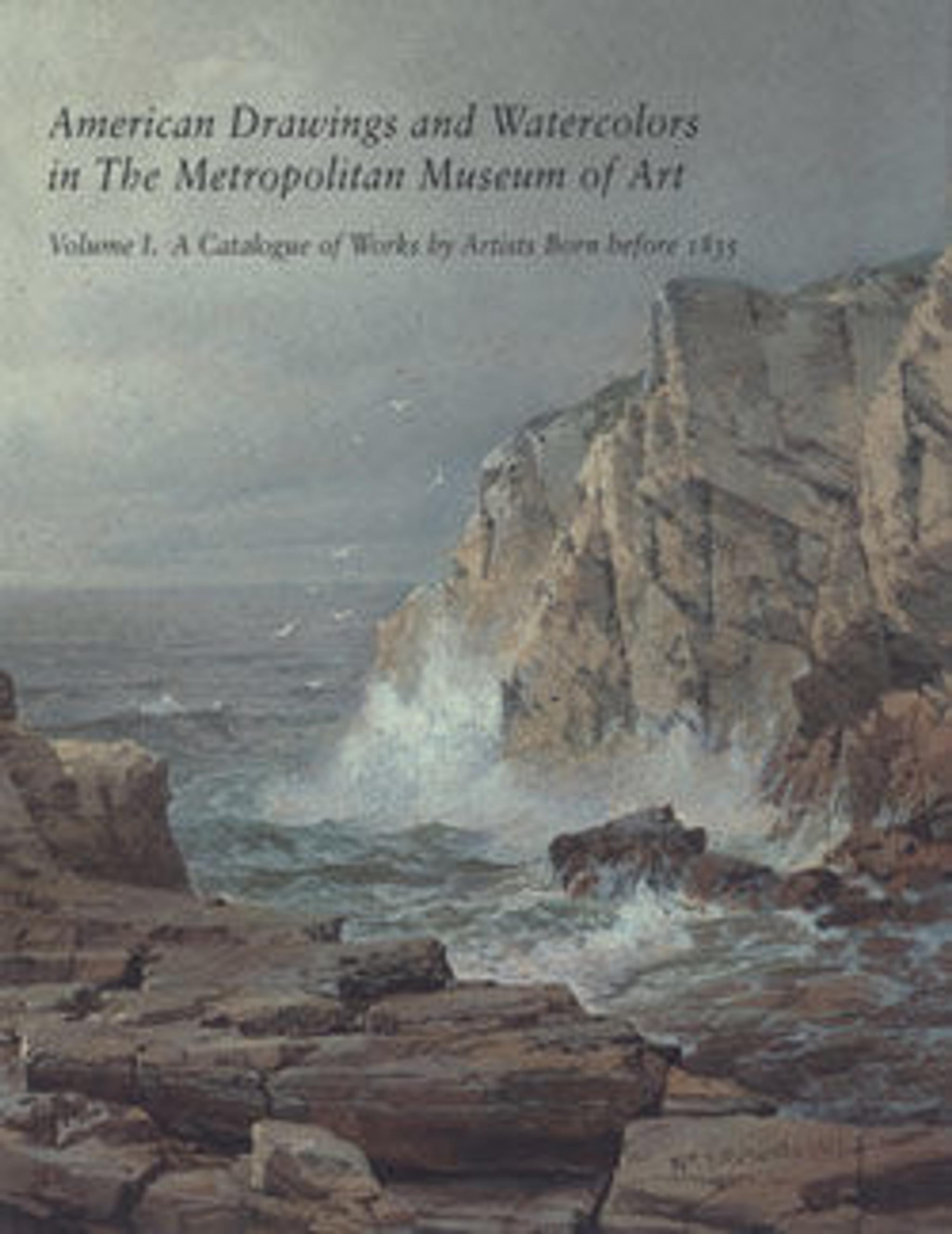 American Drawings and Watercolors in The Metropolitan Museum of Art