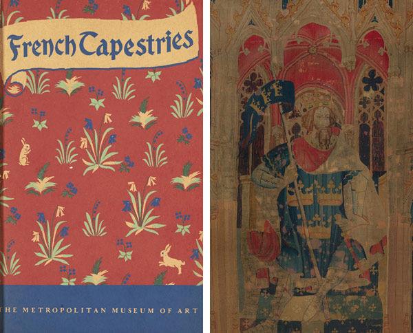Left: Cover, French Tapestries exhibition catalogue | Right: "King Arthur and Two Attendants" (from the Nine Heroes Tapestries) (detail), ca. 1400. South Netherlandish. Wool warp, wool wefts. The Metropolitan Museum of Art, New York, Munsey Fund, 1932 (32.130.3a, b)