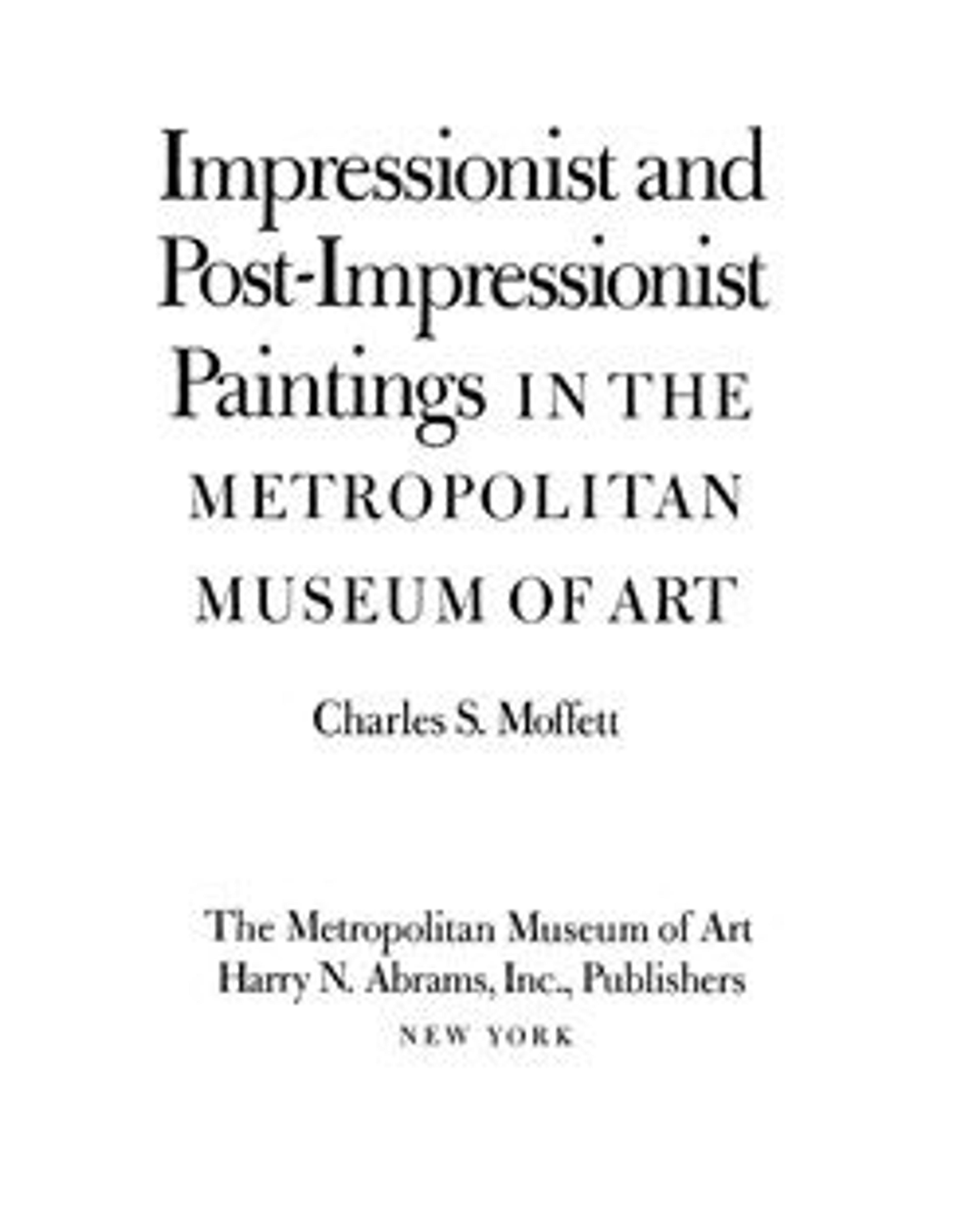 Impressionist and Post-Impressionist Paintings in The Metropolitan Museum of Art