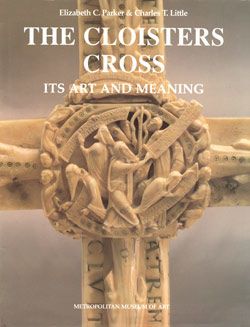 Image for The Cloisters Cross: Its Art and Meaning