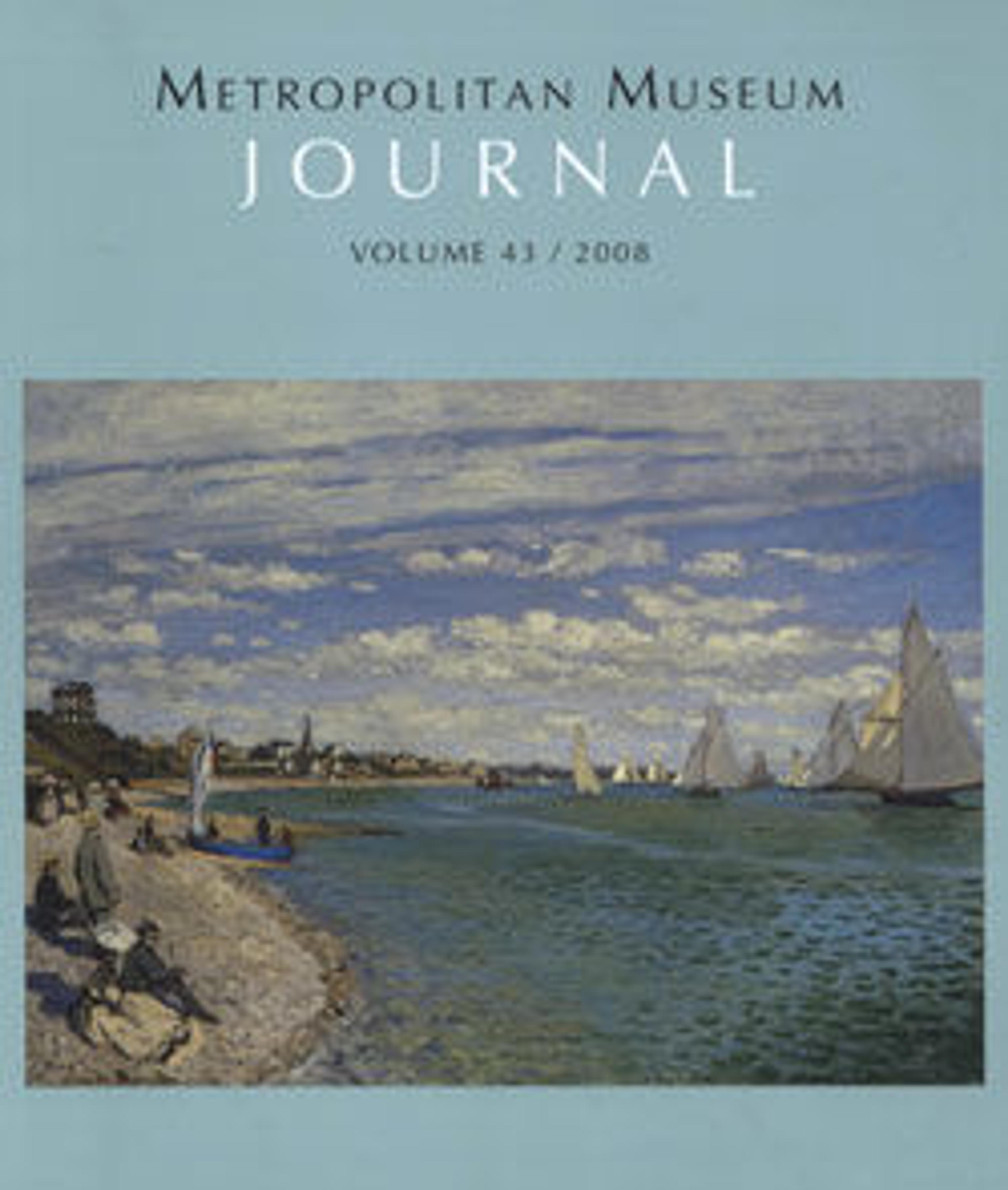 The Metropolitan Museum Journal, v. 43 (2008)
