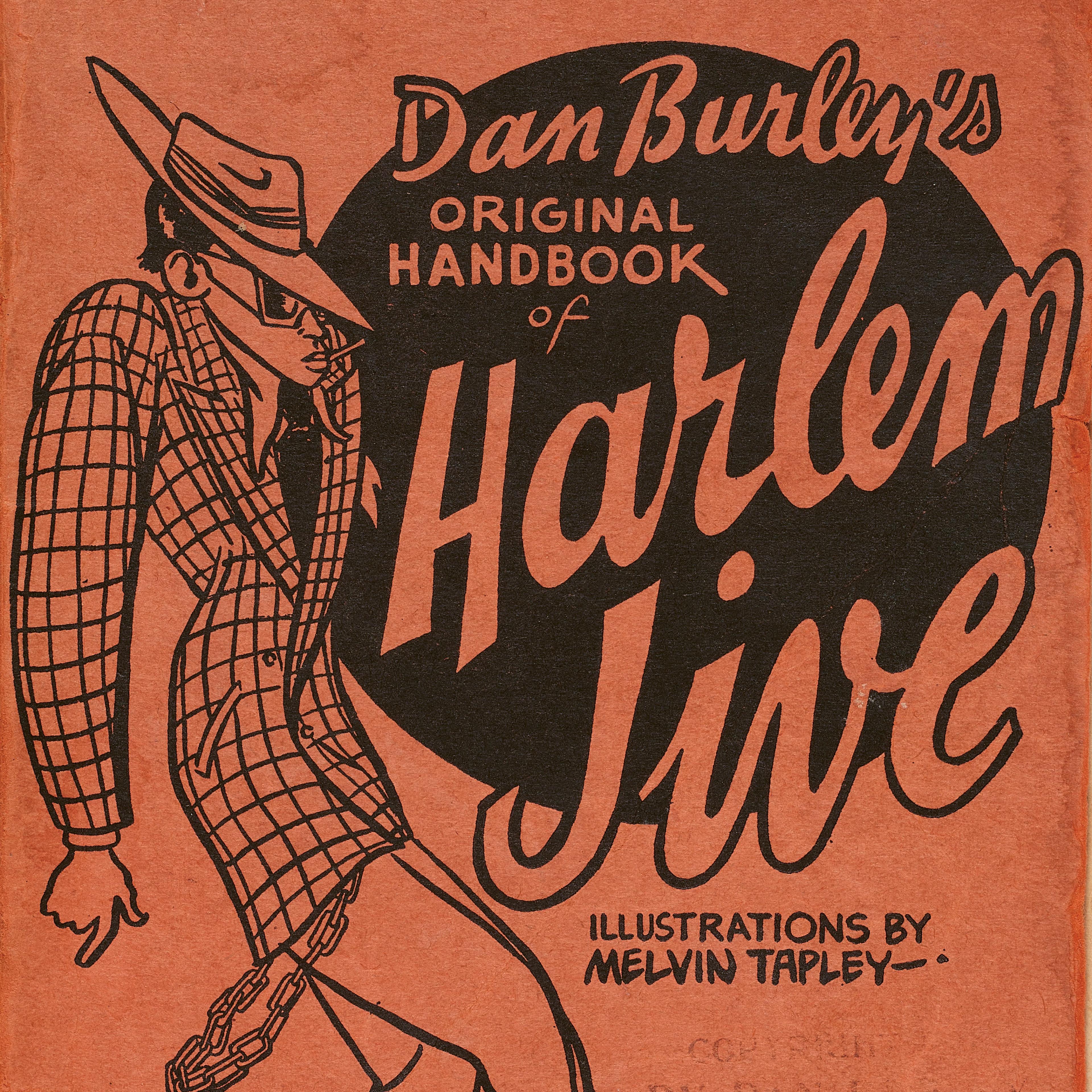 Cover of "Dan Burley's Original Handbook of Harlem Jive" shows a stylized person in a plaid suit and hat, set against bold, vintage typography.