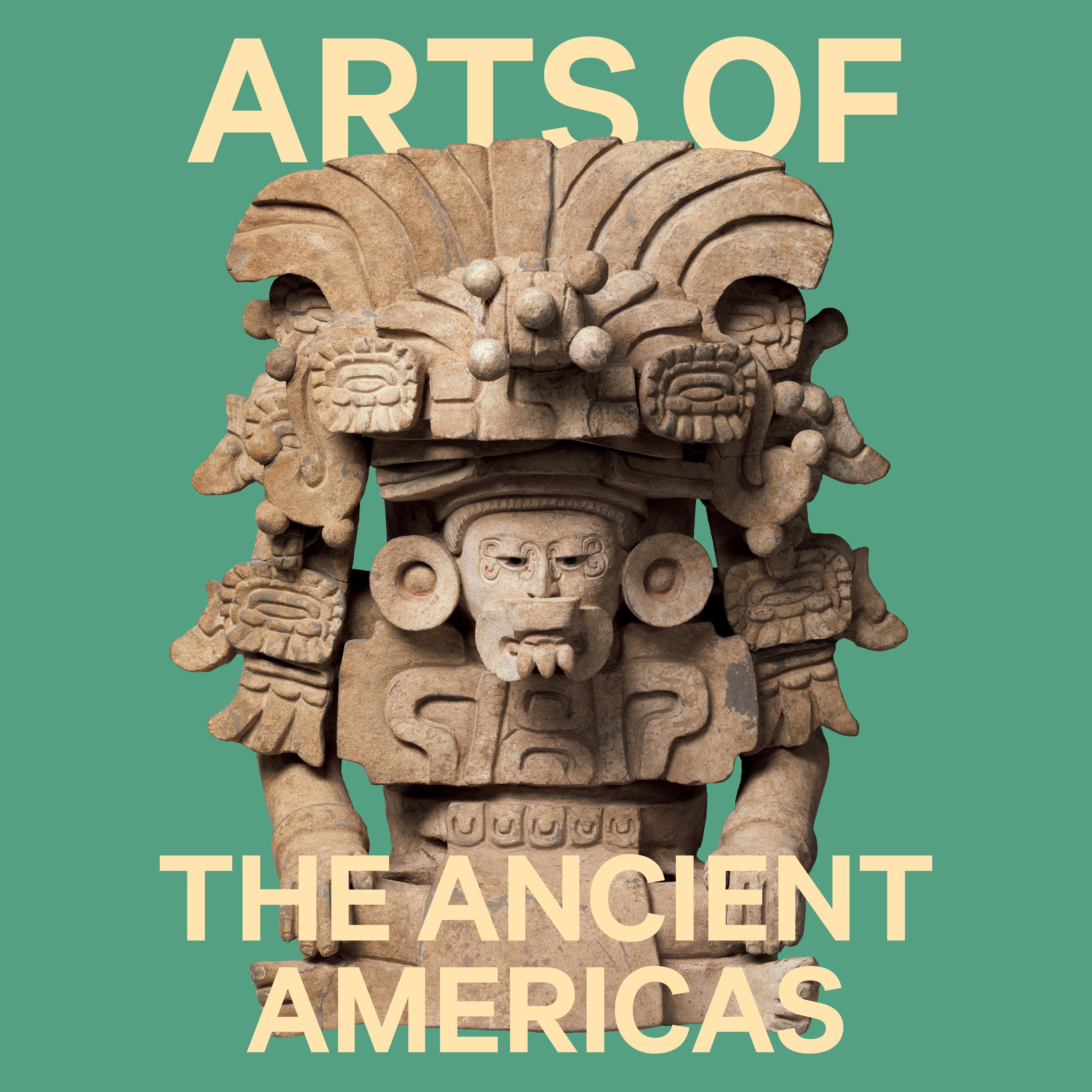 A photograph of a detailed wooden sculpture and the words Arts of The Ancient Americas on a green background.
