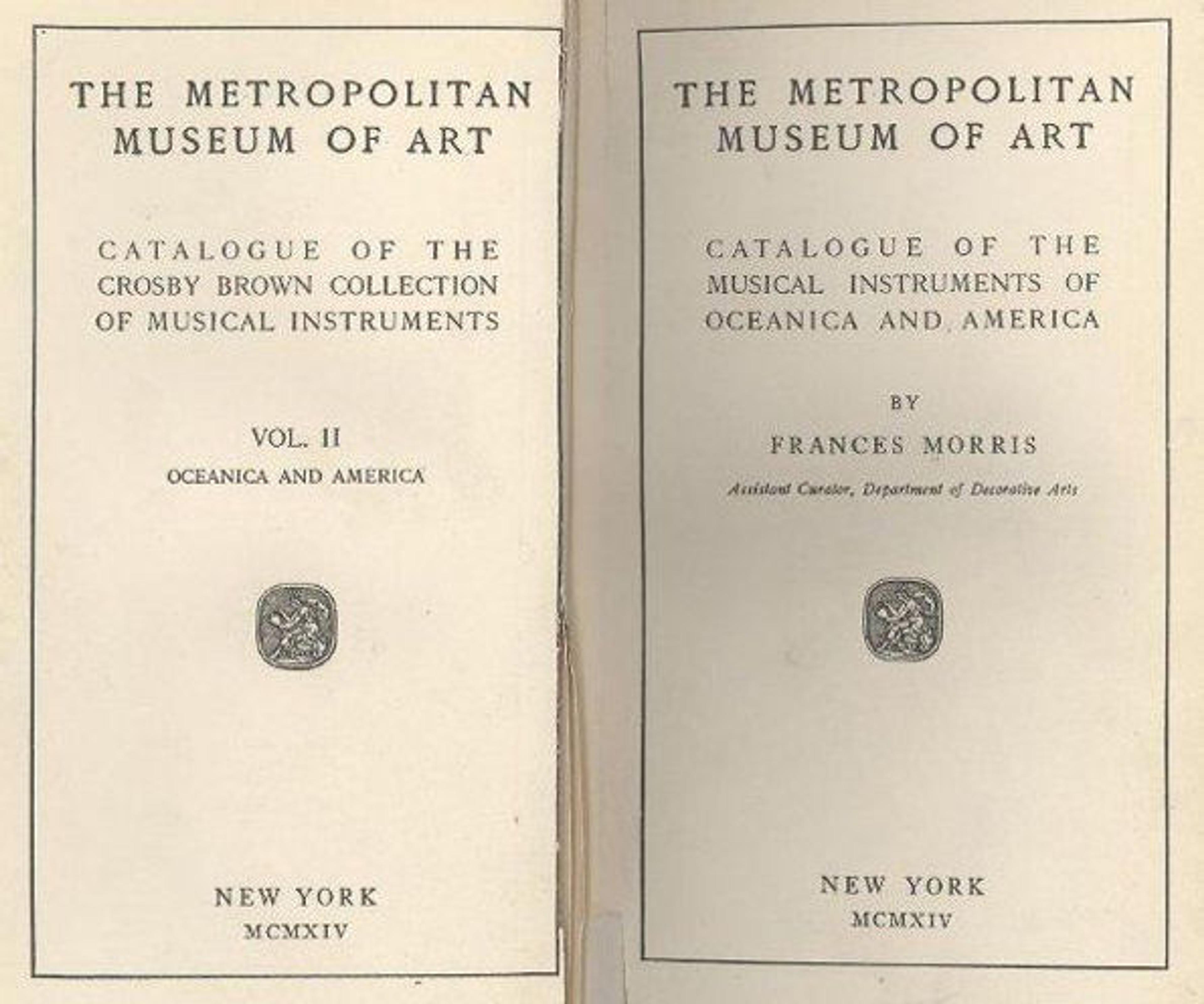 Frontispiece of the final volume of the Catalogue of The Crosby Brown Collection of Musical Instruments: Vol. II: Oceania and America, published by Morris in 1914