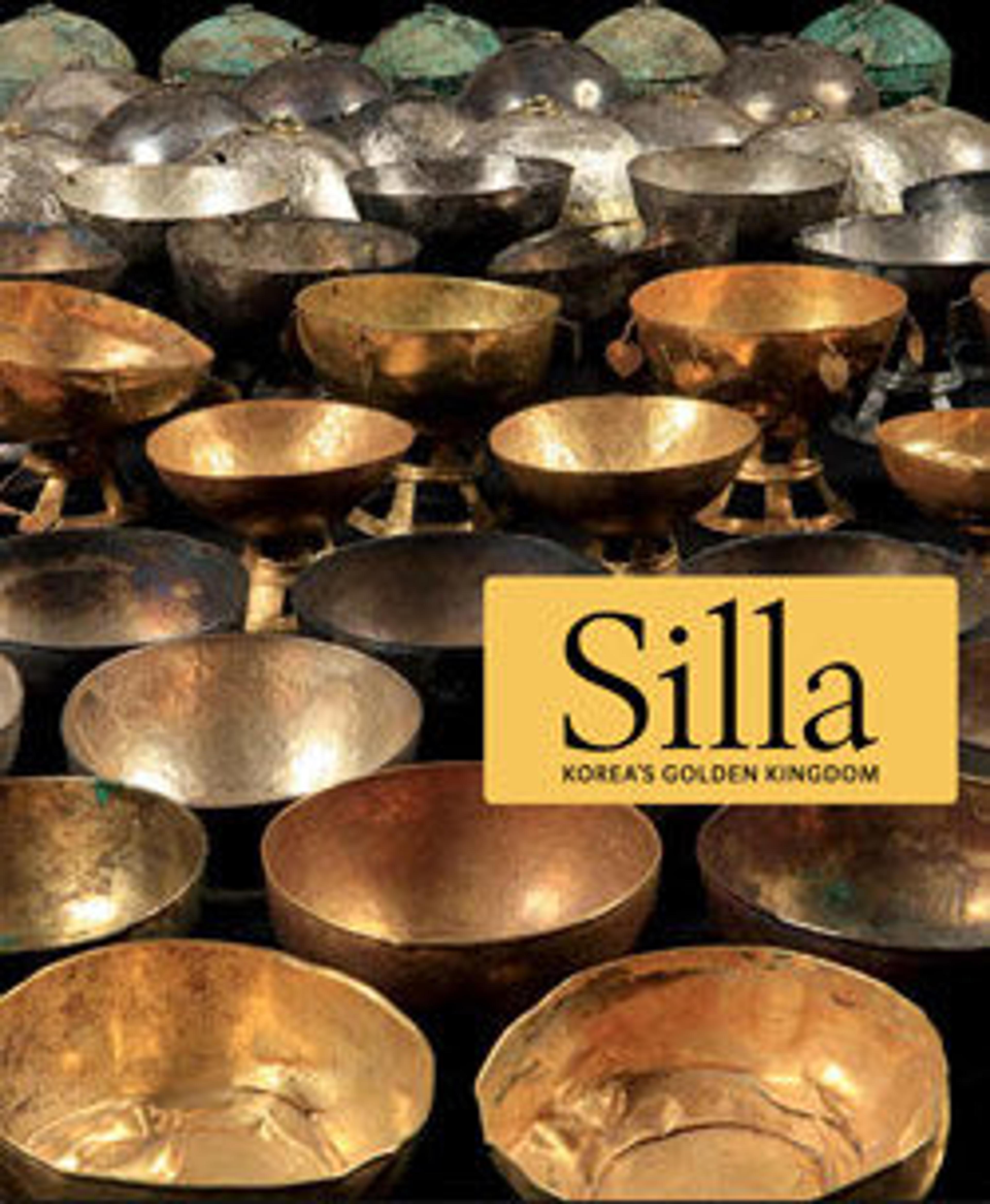 Silla, Korea's Golden Kingdom